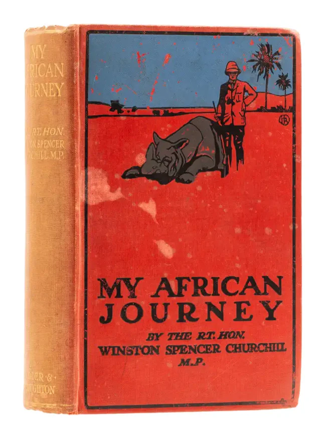 Africa.- Churchill (Sir Winston Spencer) My African Journey, first