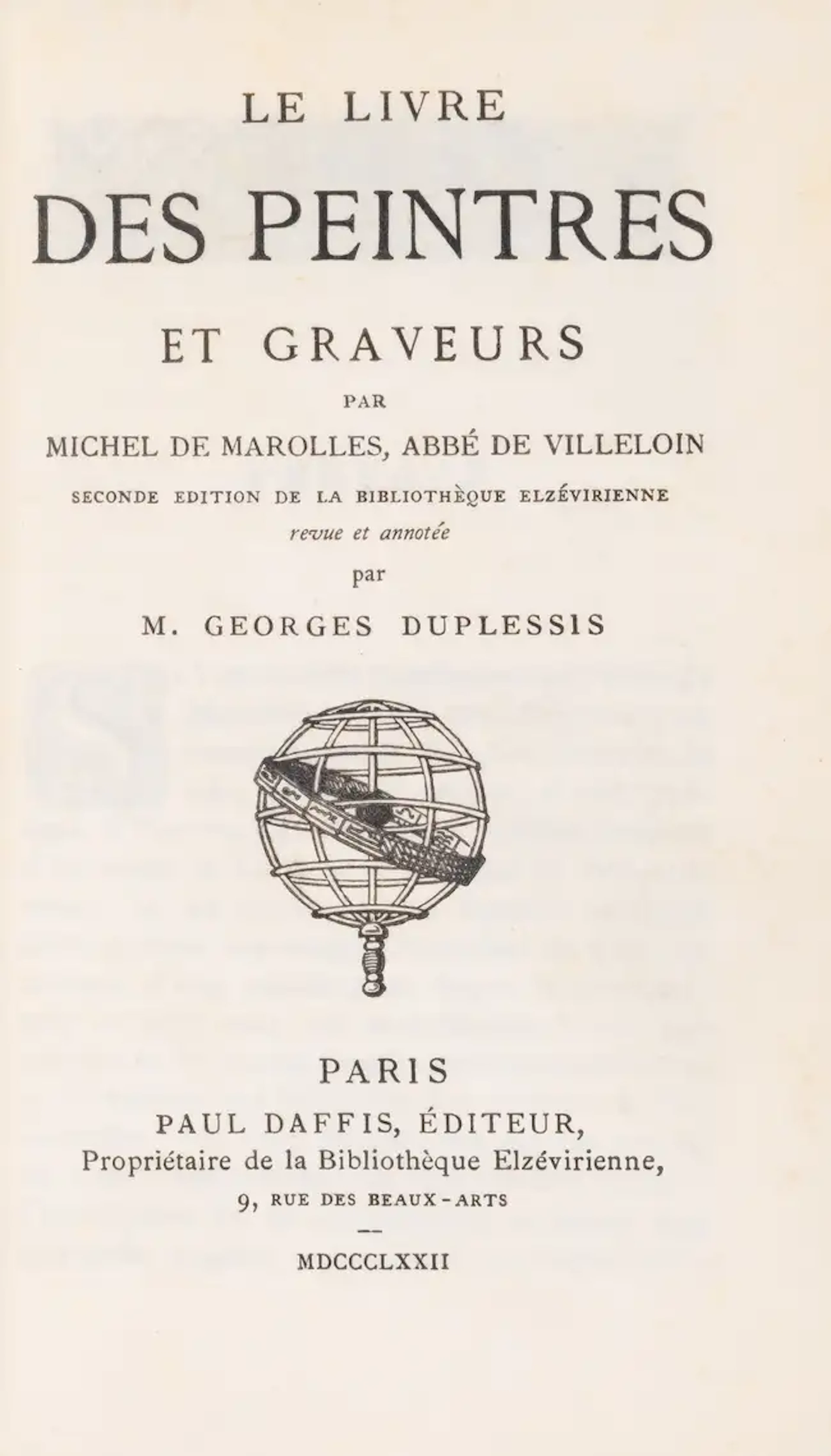 Marolles (Michel de) Le Livre des Peintres et Graveurs..., edited