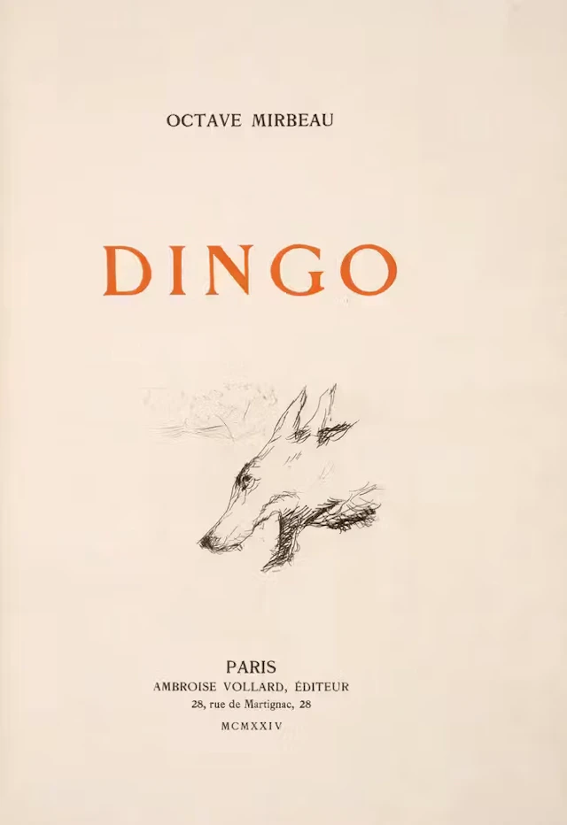 Bonnard (Pierre).- Mirbeau (Octave) Dingo, one of 30 copies on Japon