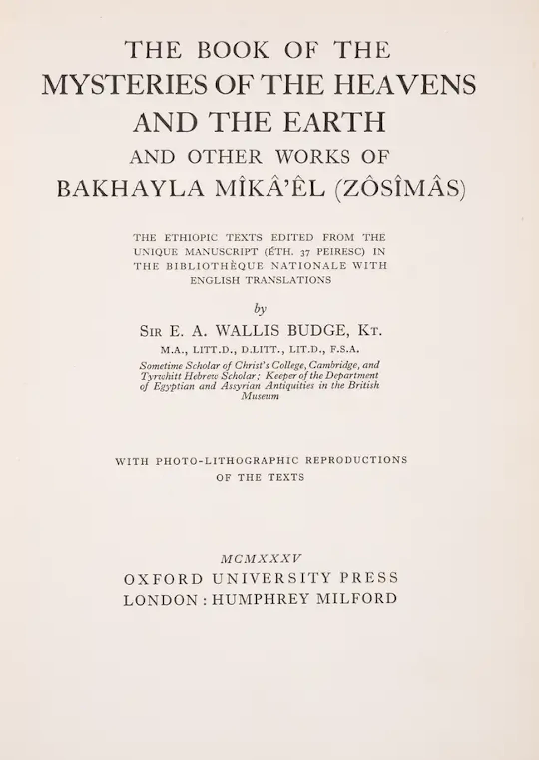 Budge (E.A. Wallis) The Book of the Mysteries of the Heavens and the