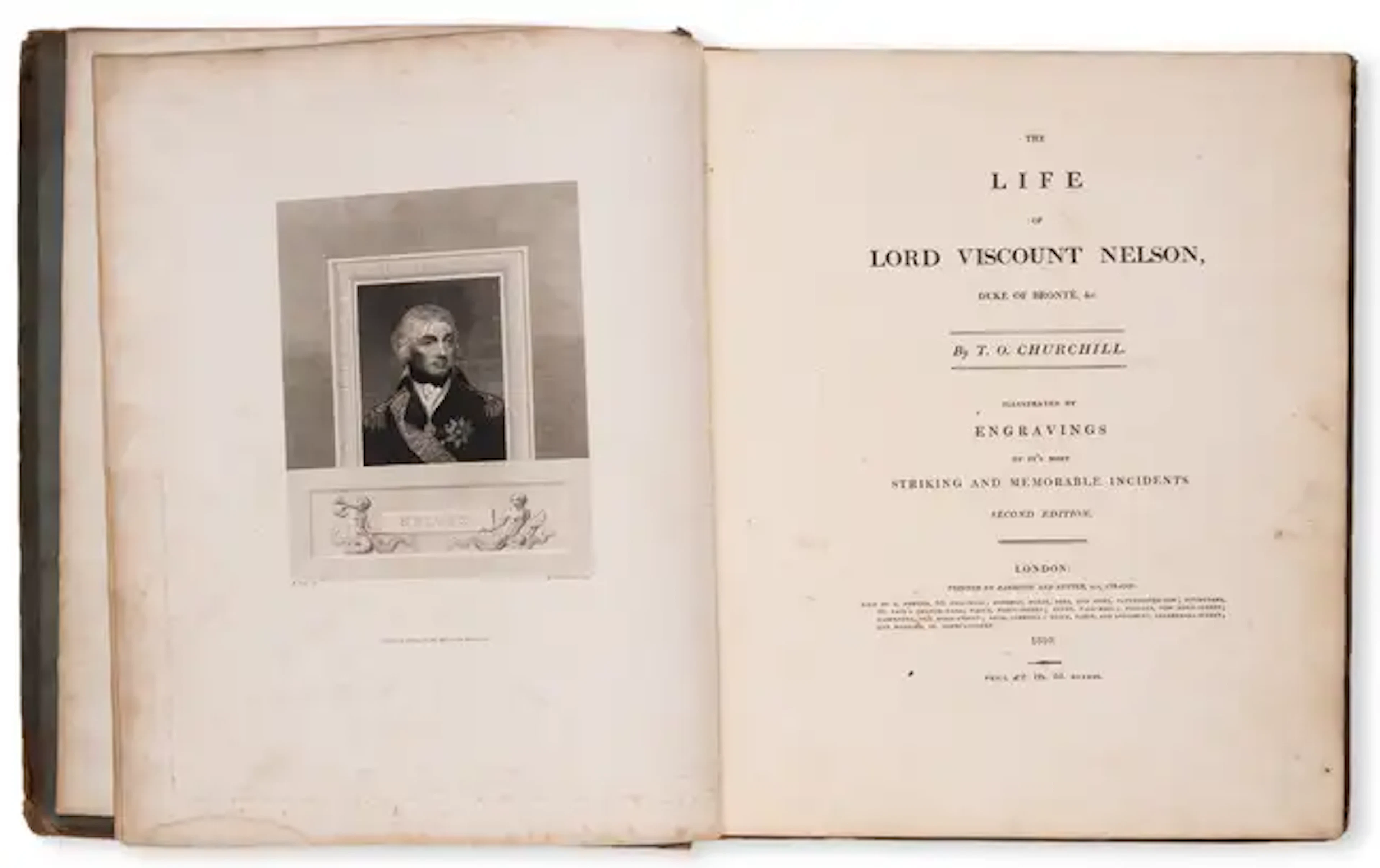 Military.- Churchill (T. O.) The Life of Lord Viscount Nelson, Harrison
