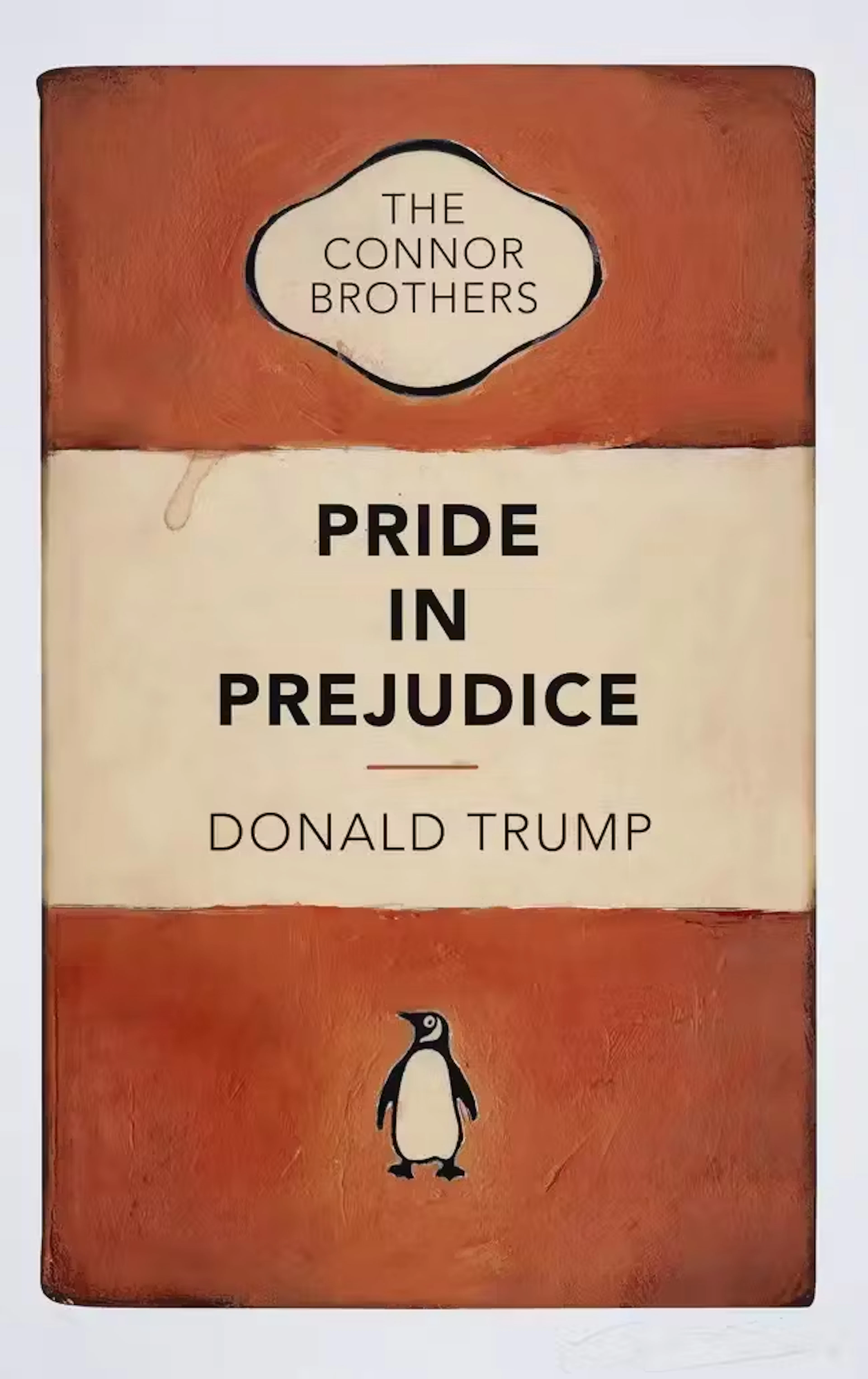 The Connor Brothers (b.1968) Pride in Prejudice: Donald Trump