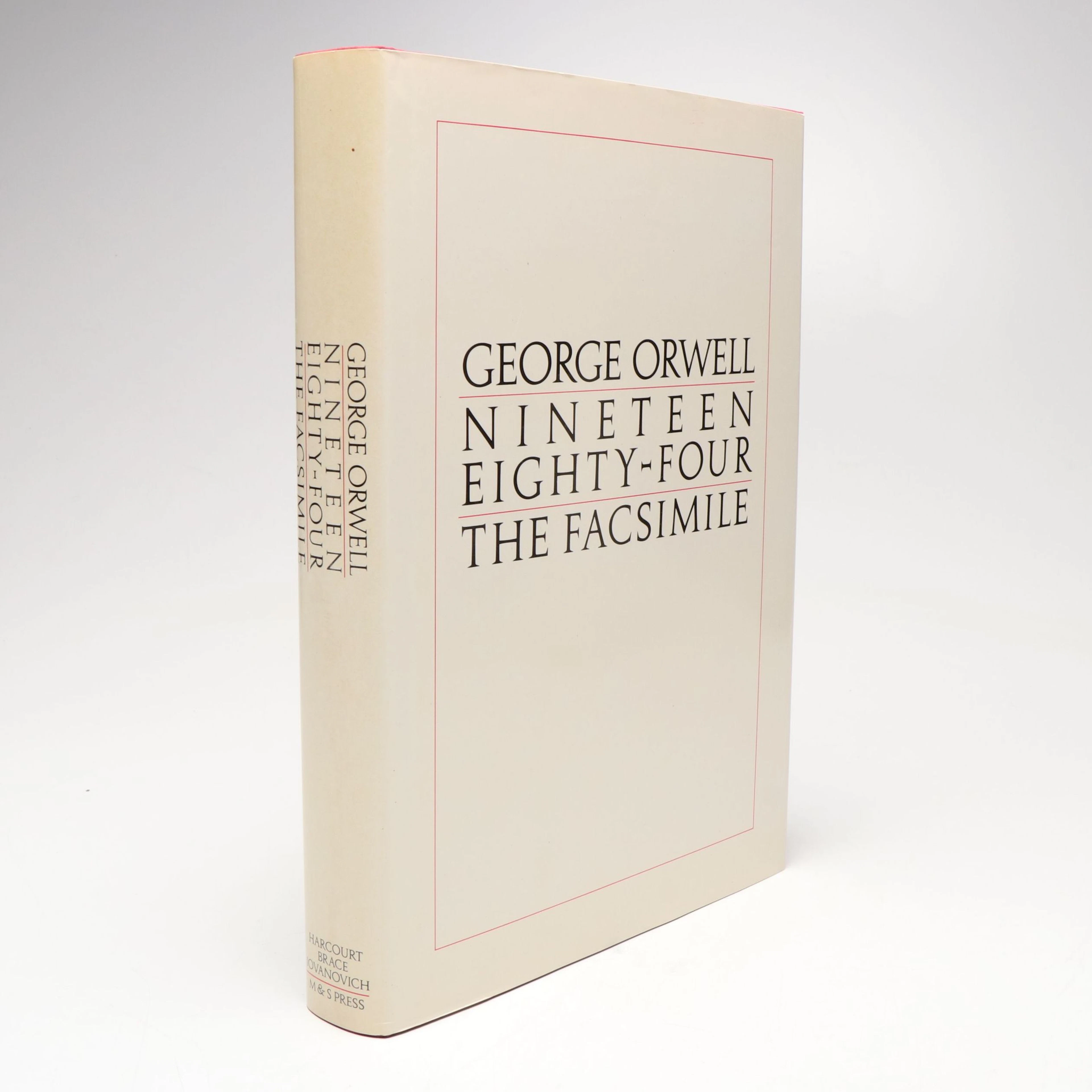 Facsimile Edition "Nineteen Eighty-Four" by George Orwell, 1984