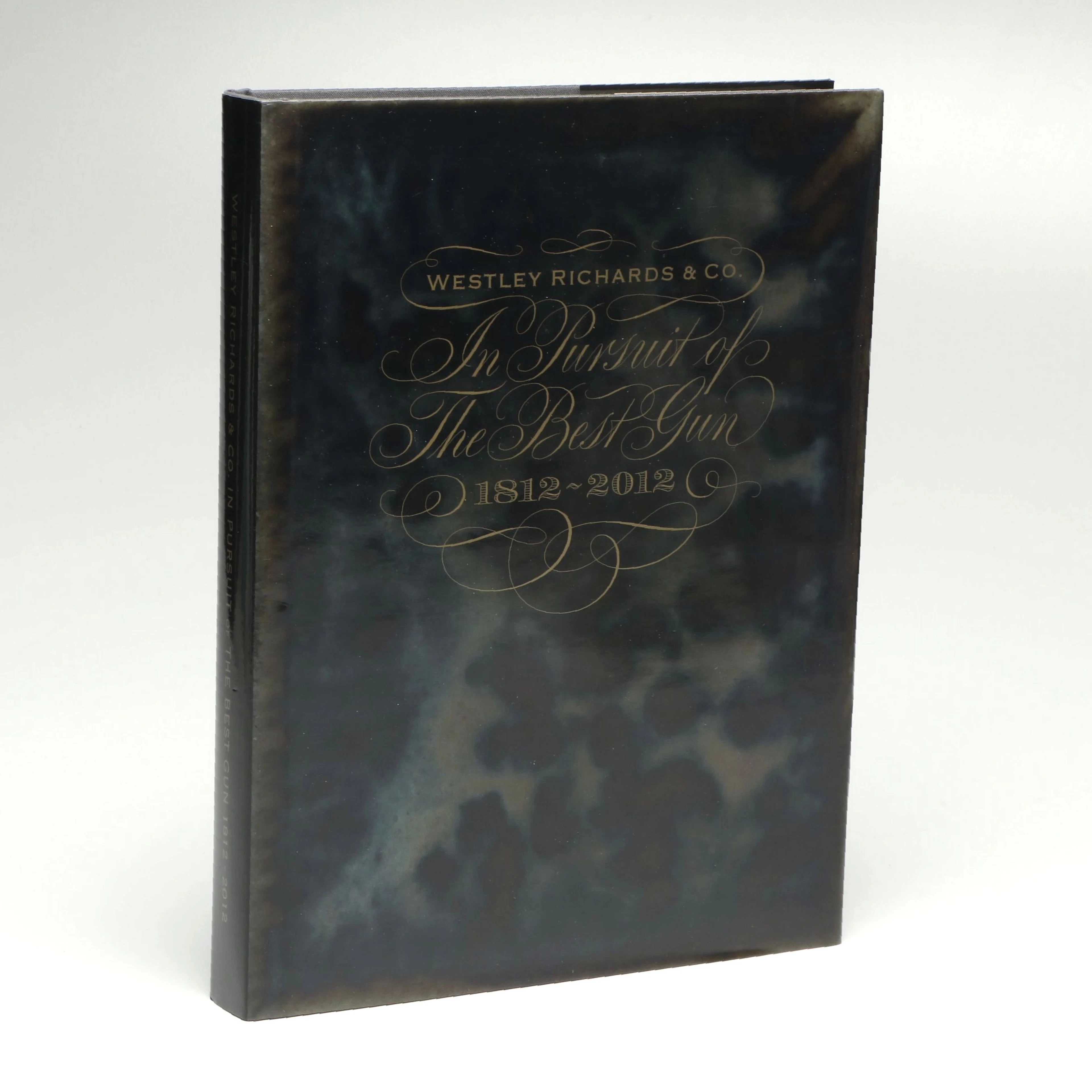 First Edition "In Pursuit of the Best Gun, 1812–2012" by Jeremy Musson, 2012