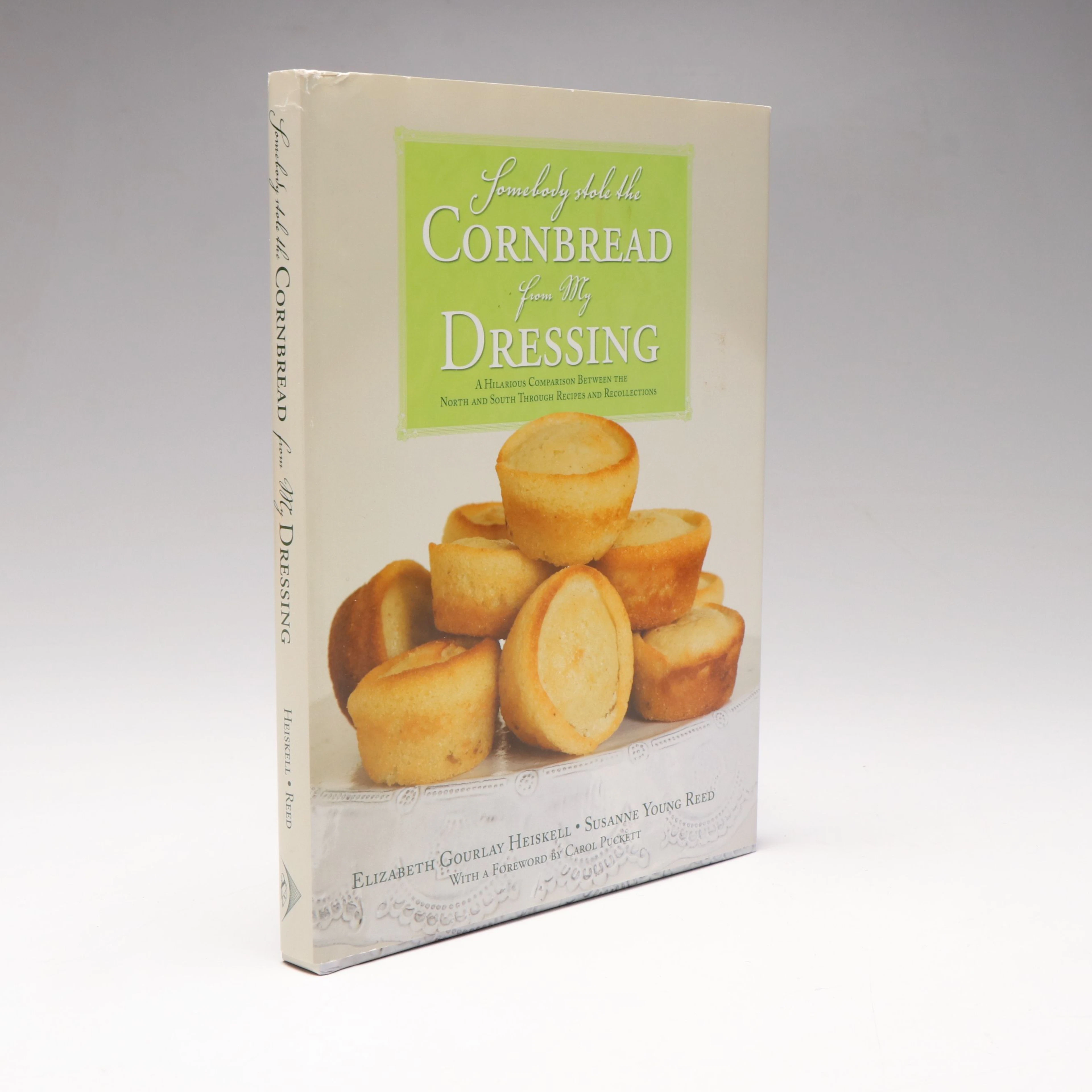 Signed "Somebody Stole the Cornbread from My Dressing" by Elizabeth Heiskell