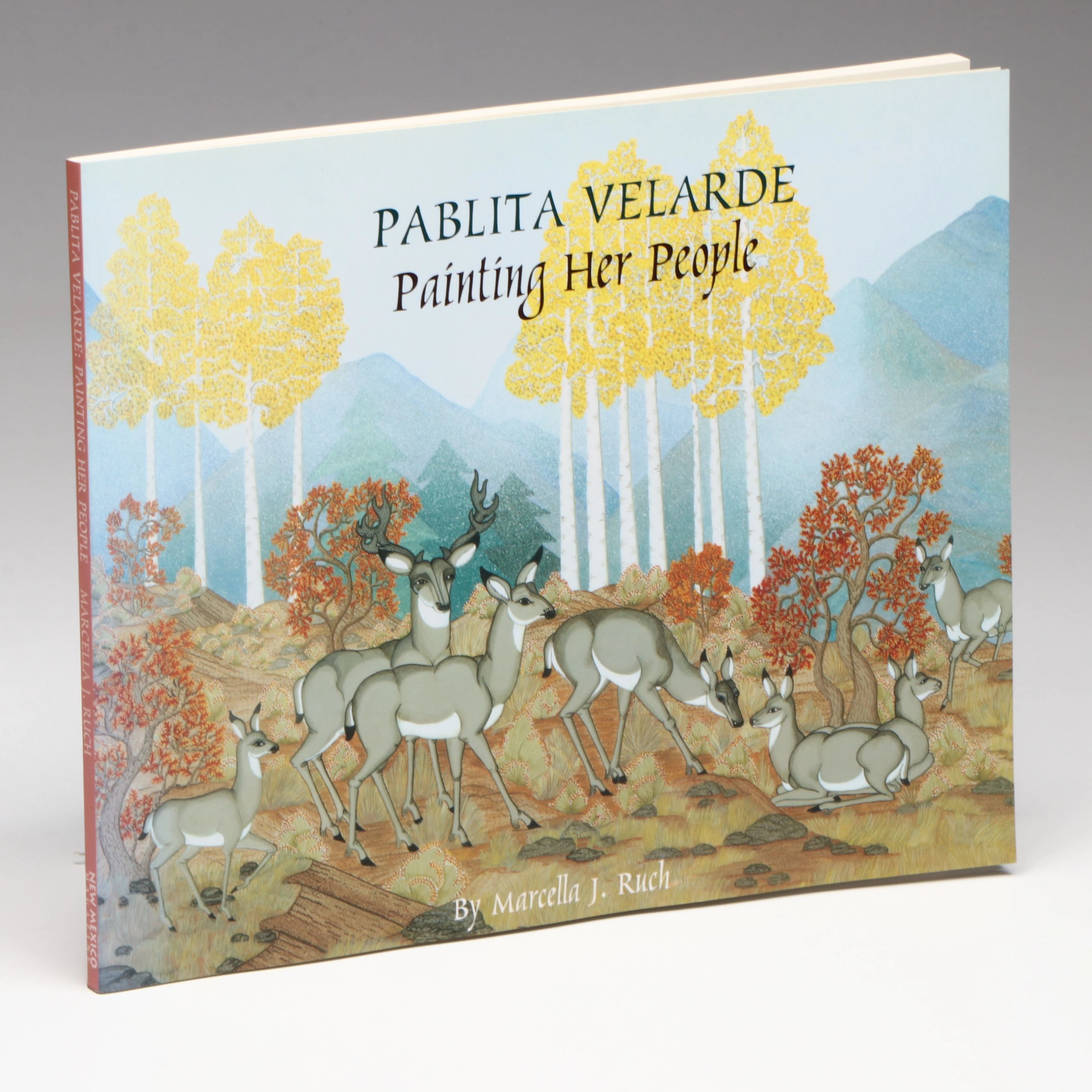 Signed "Pablita Velarde: Painting Her People" by Marcella J. Ruch, 2001