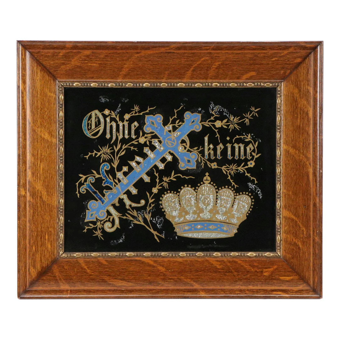 German Tinsel Foil Reverse Painting "Ohne Kreuz, Keine Krone," Late 19th C.