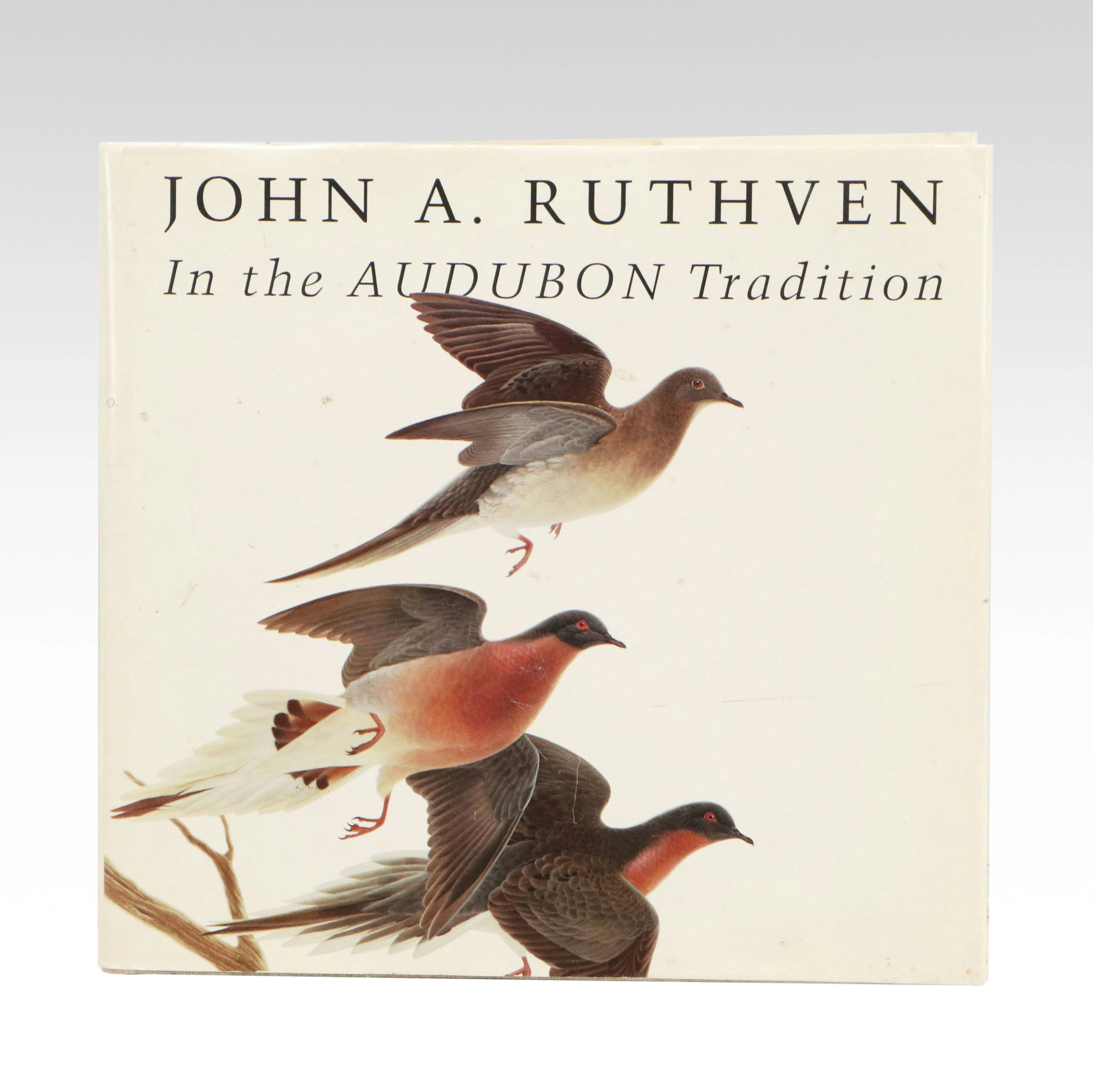 "John A. Ruthven: In the Audubon Tradition" Signed Book, 1994