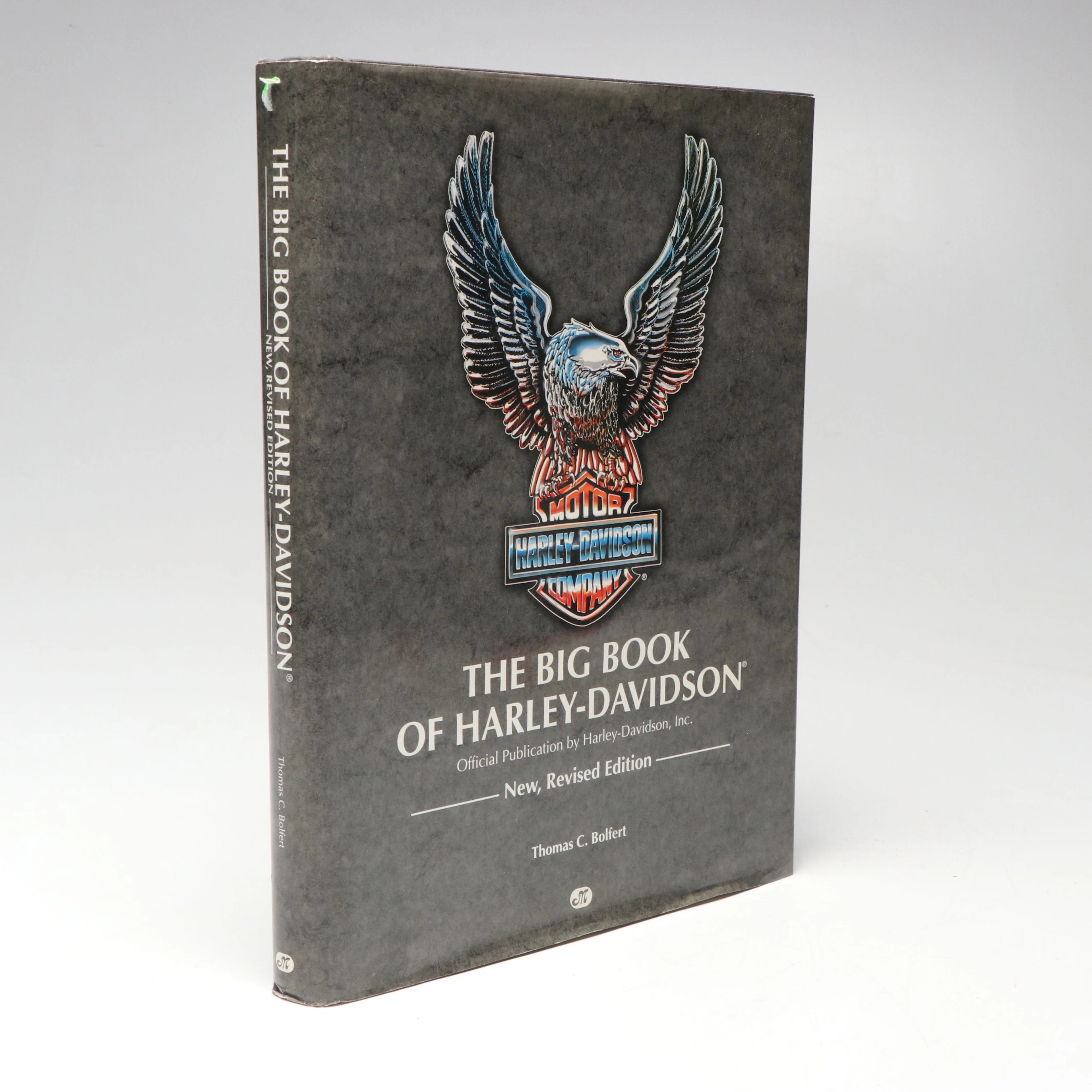 "The Big Book of Harley-Davidson" by Thomas C. Bolfert, 1991