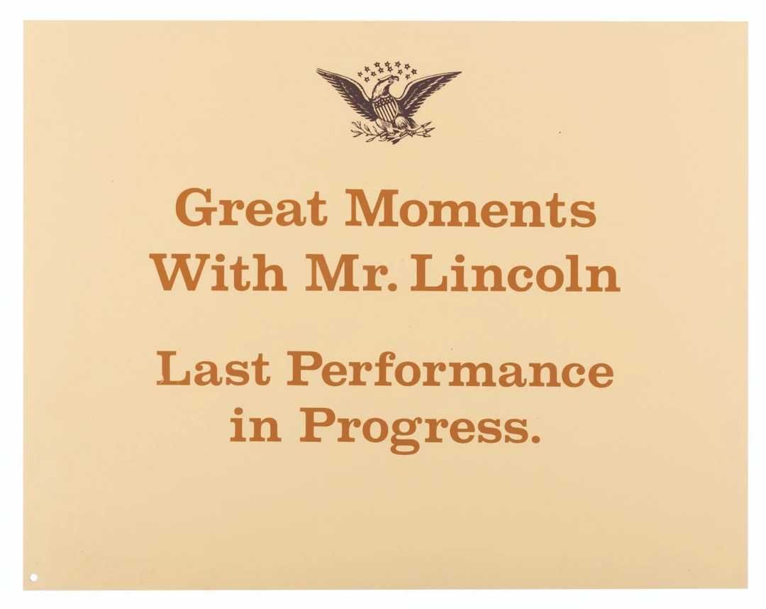 A Great Moments With Mr. Lincoln Sign.