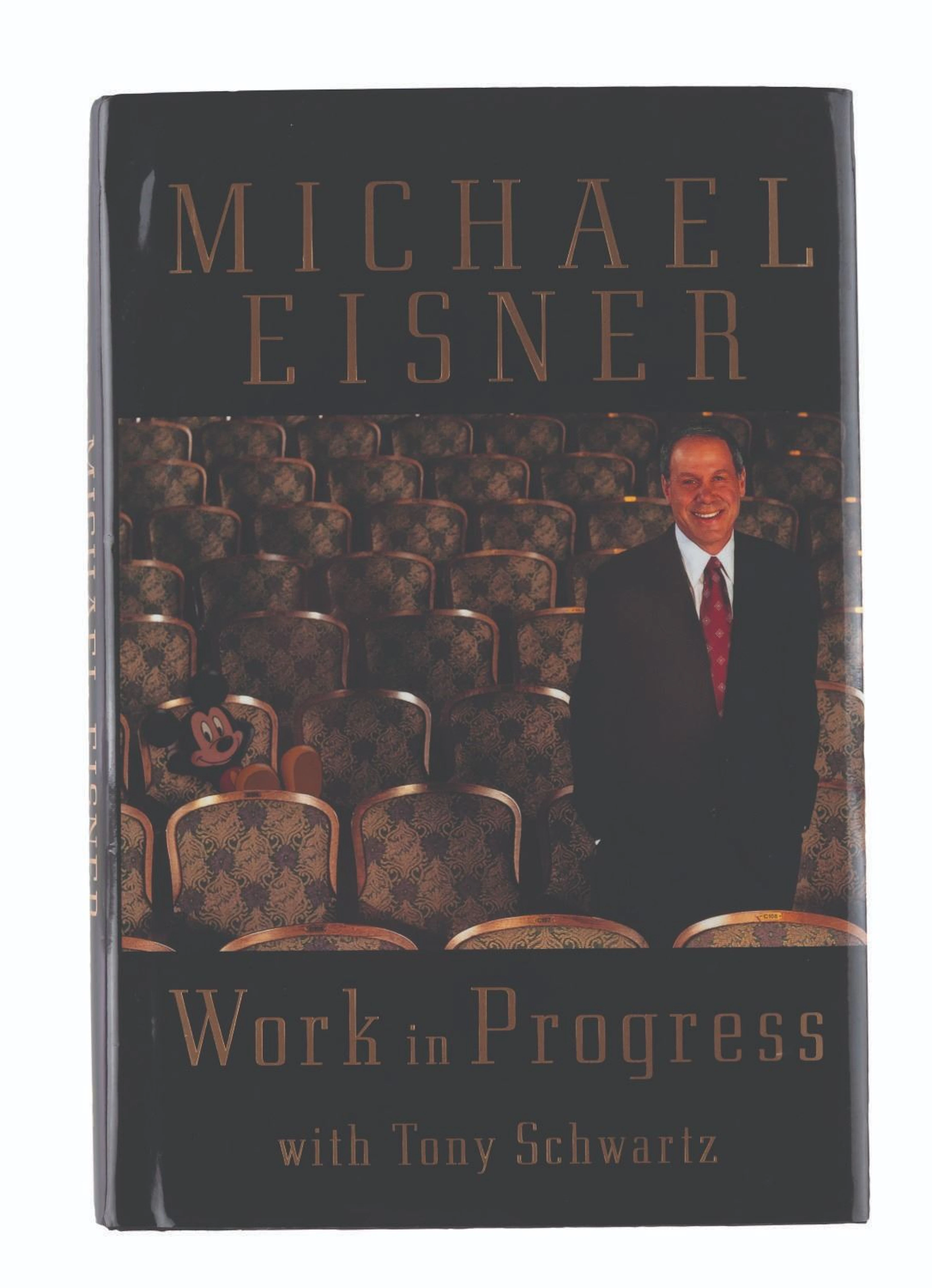 A Michael Eisner Signed "Work in Progress" Book.