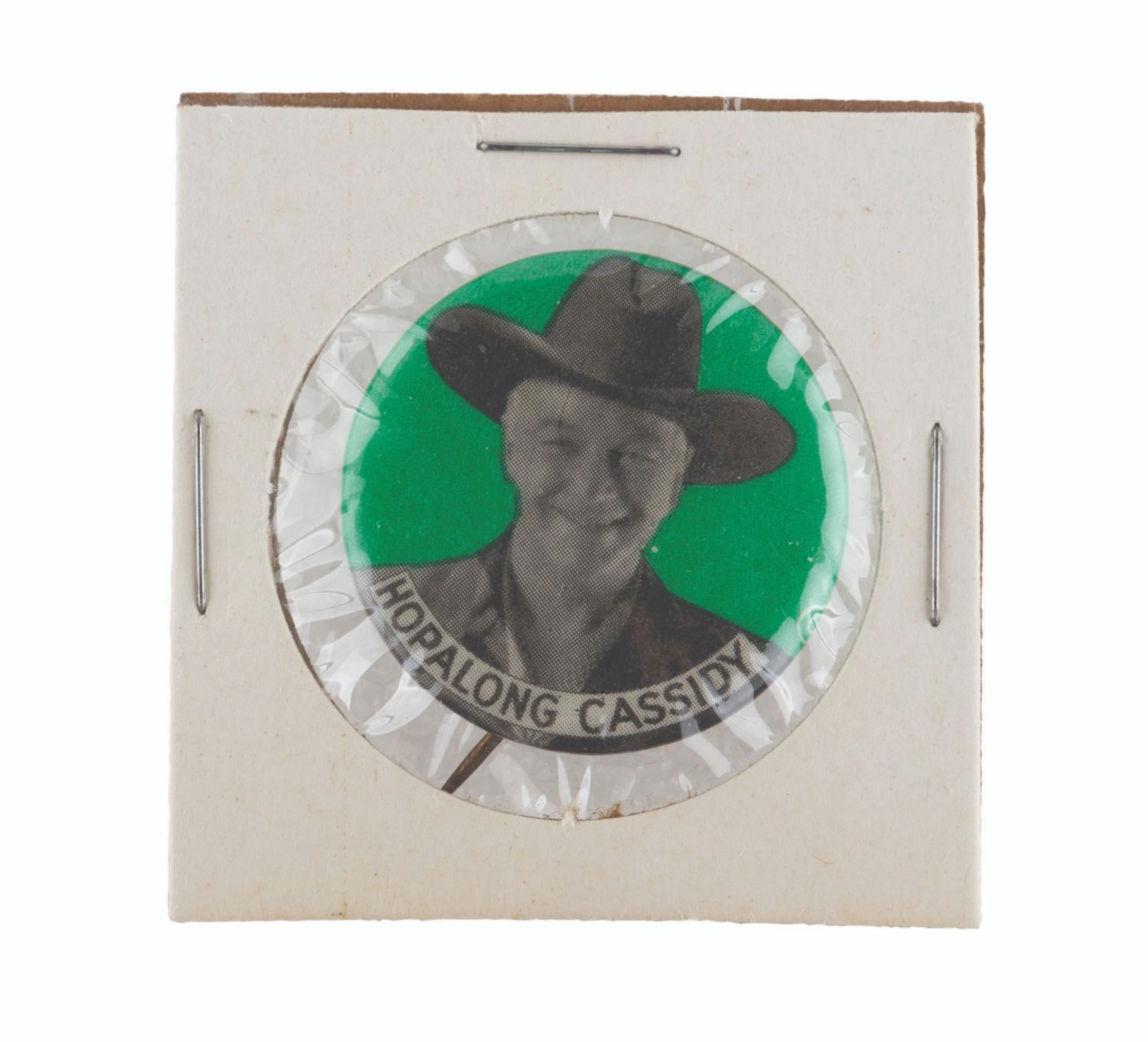 A "Hopalong Cassidy" Pin.
