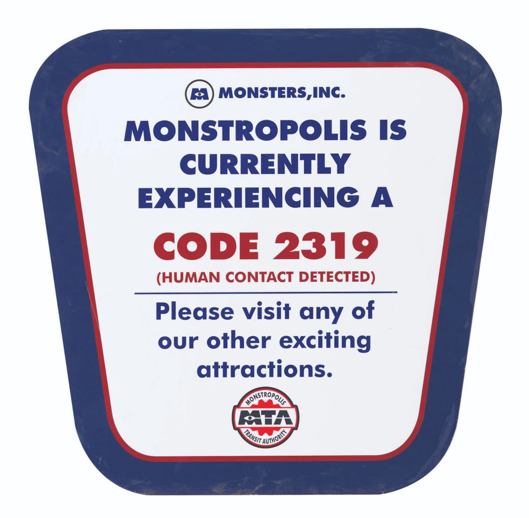 A Monsters Inc. Mike & Sulley to the Rescue! 2319 Closure Sign.