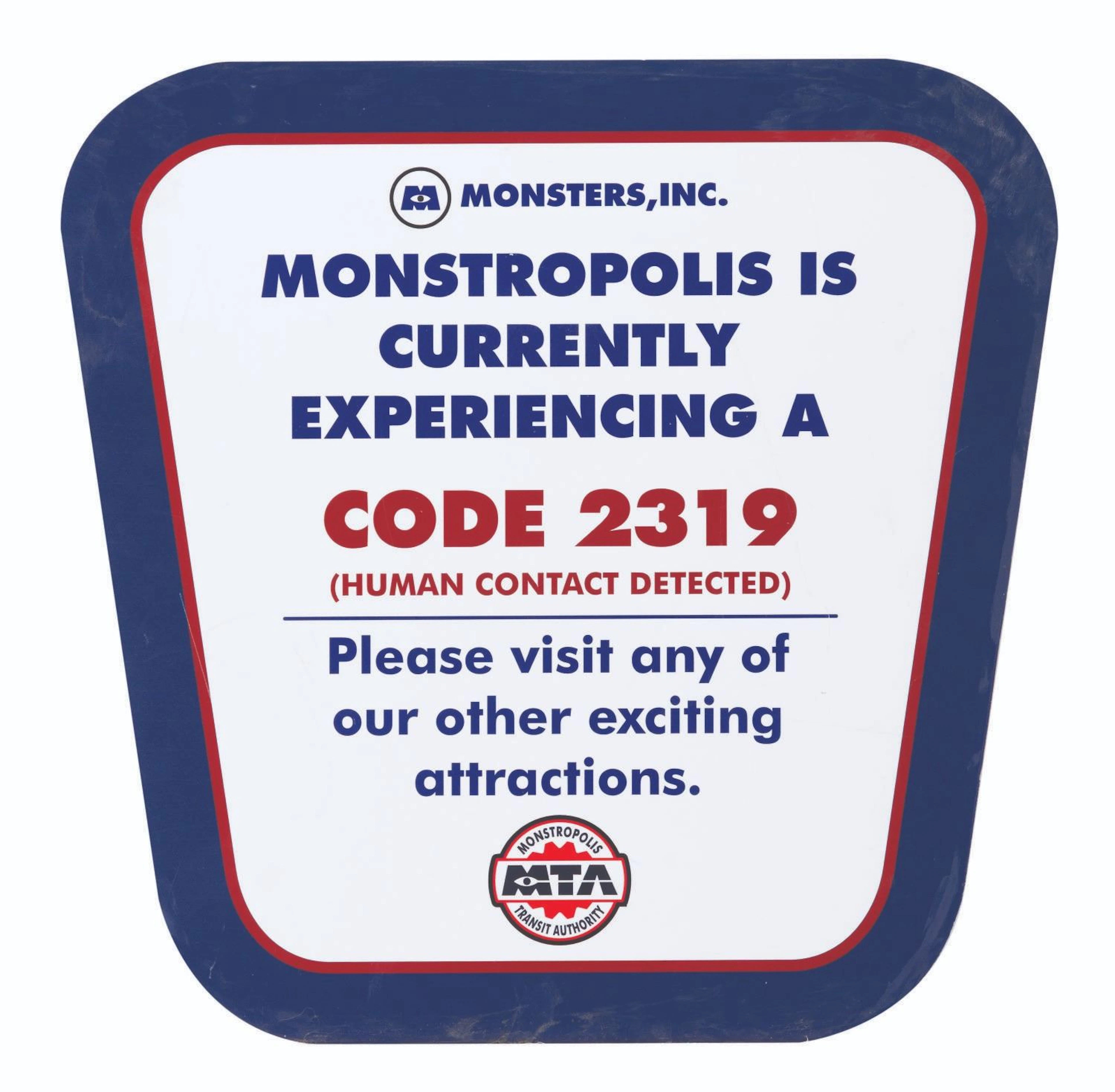 A Monsters Inc. Mike & Sulley to the Rescue! 2319 Closure Sign.