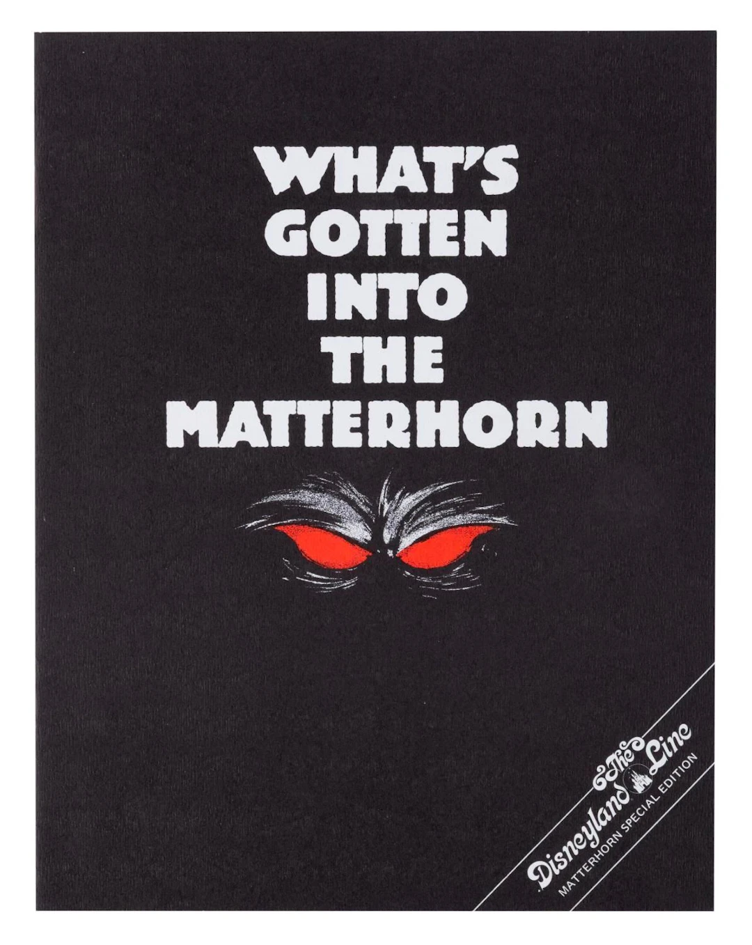 A 1978 Disneyland Line Matterhorn Special Edition.
