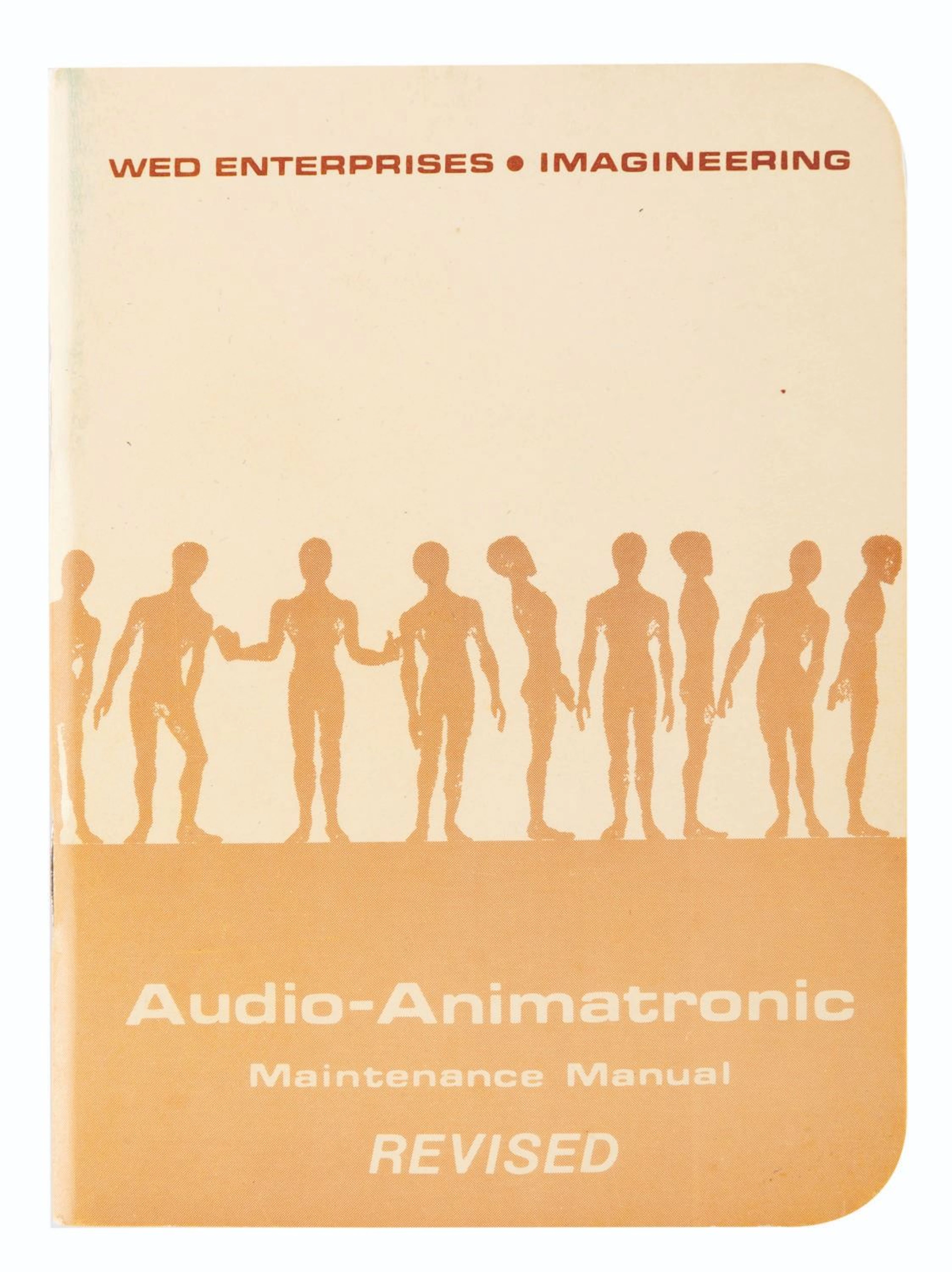 A Revised WED Enterprises Audio-Animatronic Maintenance Manual.