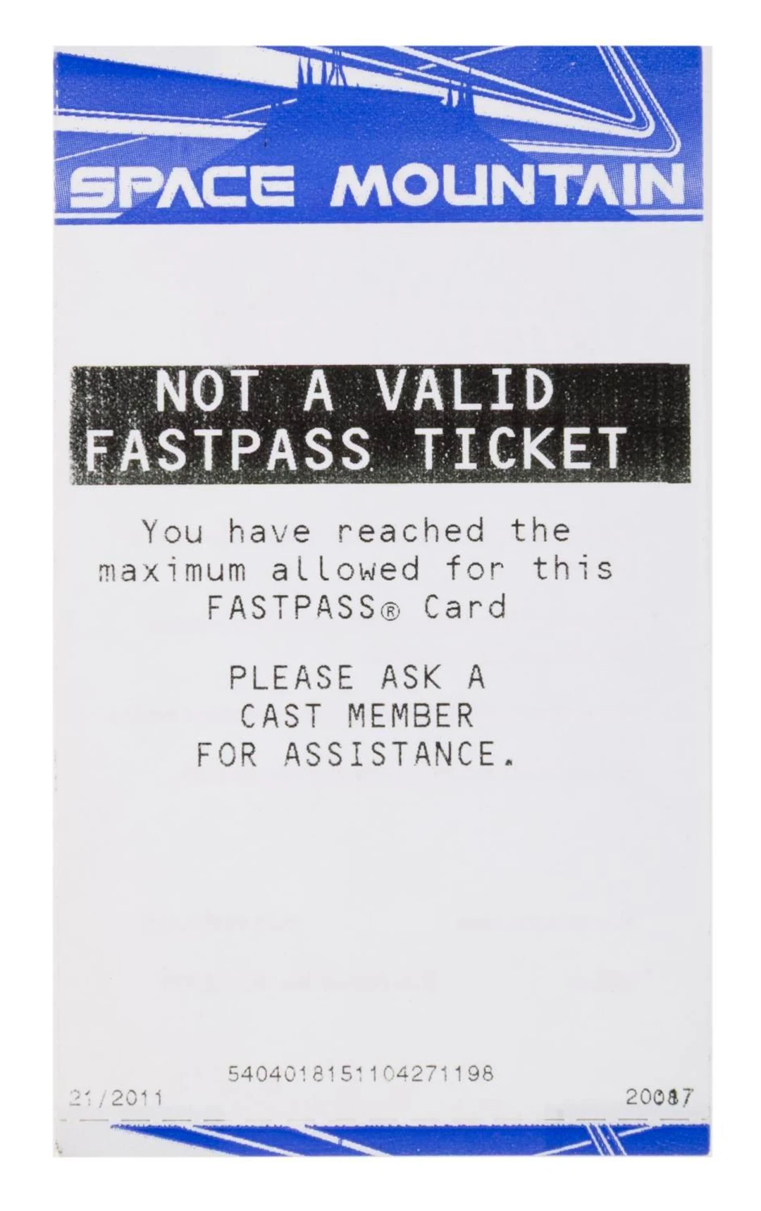 A Space Mountain Not a Valid FastPass Ticket.