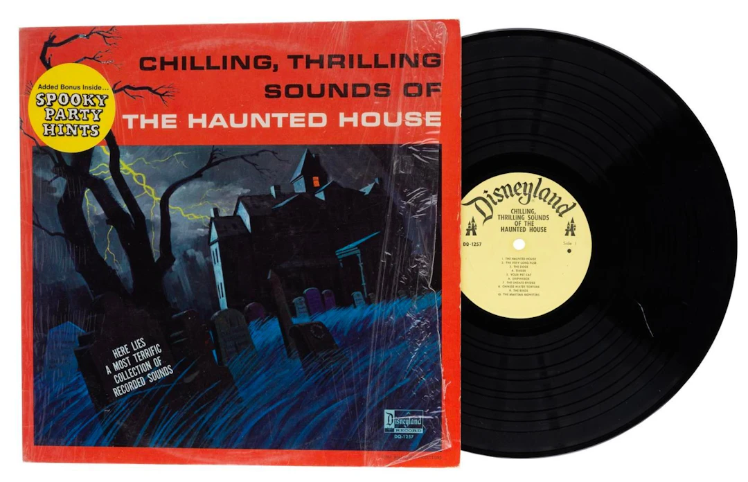 A Disneyland Chilling, Thrilling Sounds of the Haunted House Record.