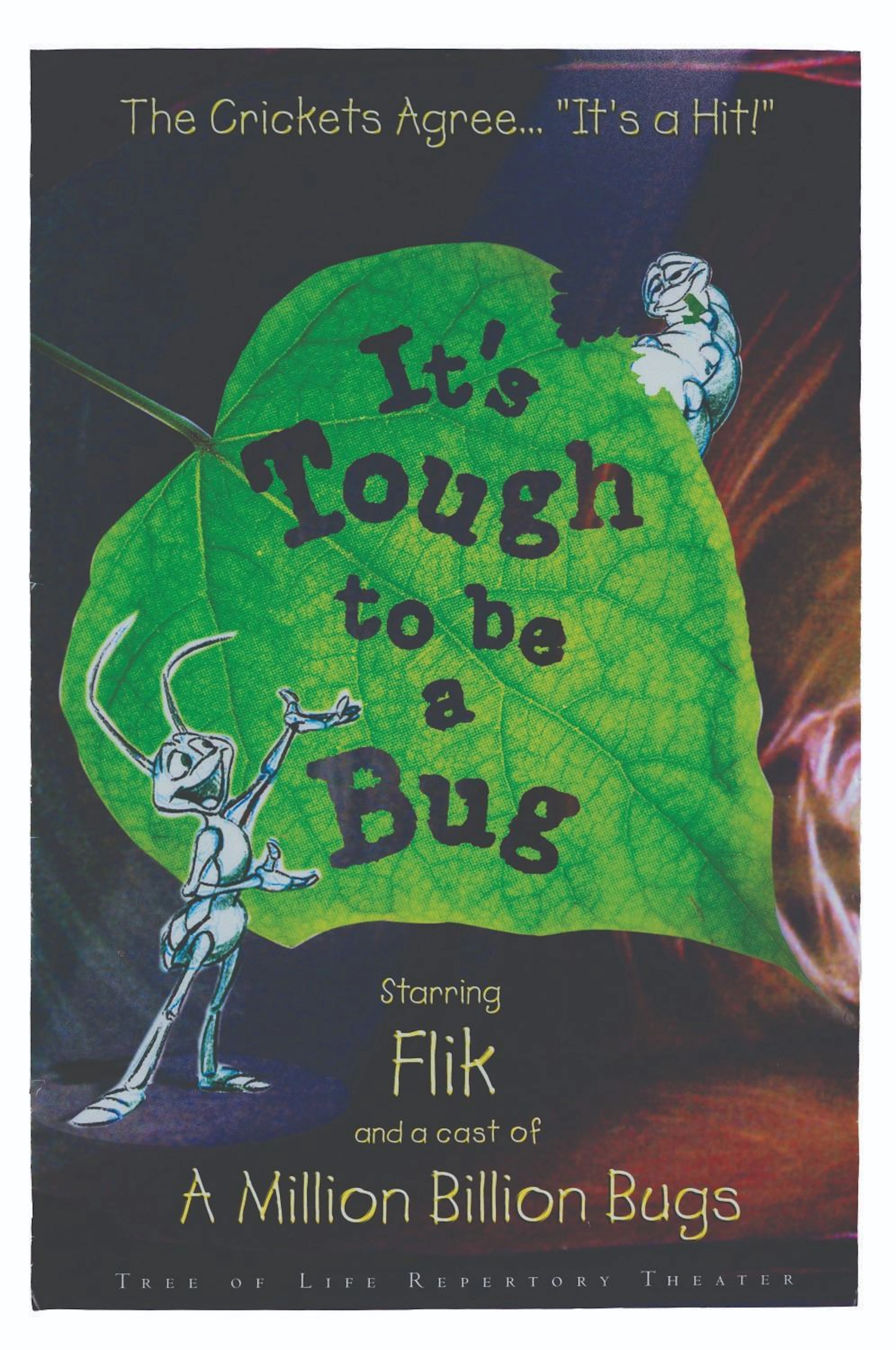 A Prototype It's Tough to Be a Bug Poster.