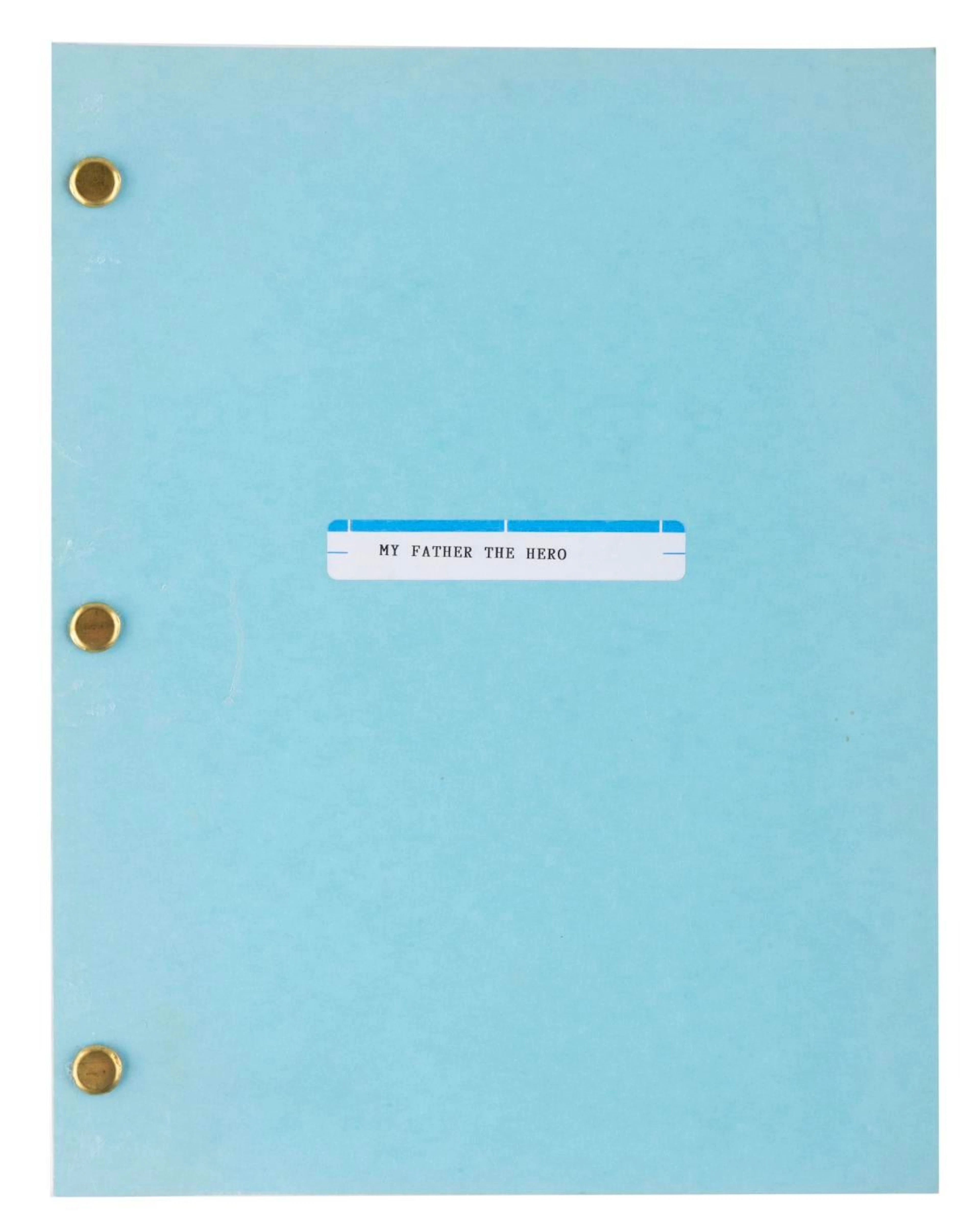 A "My Father The Hero" Script.