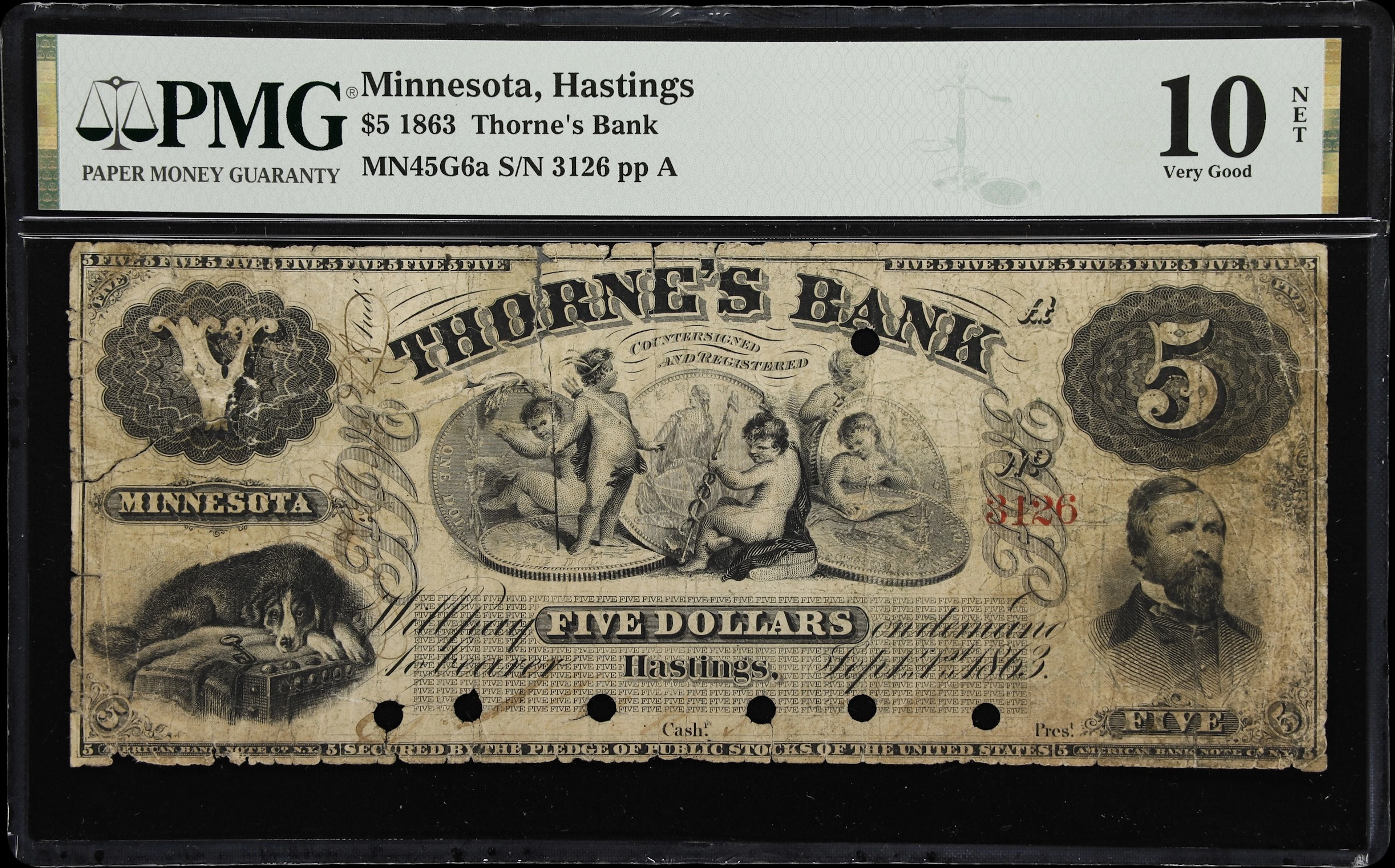 Hastings, Minnesota. Thorne's Bank. 1863 $5. PMG Very Good 10 Net.