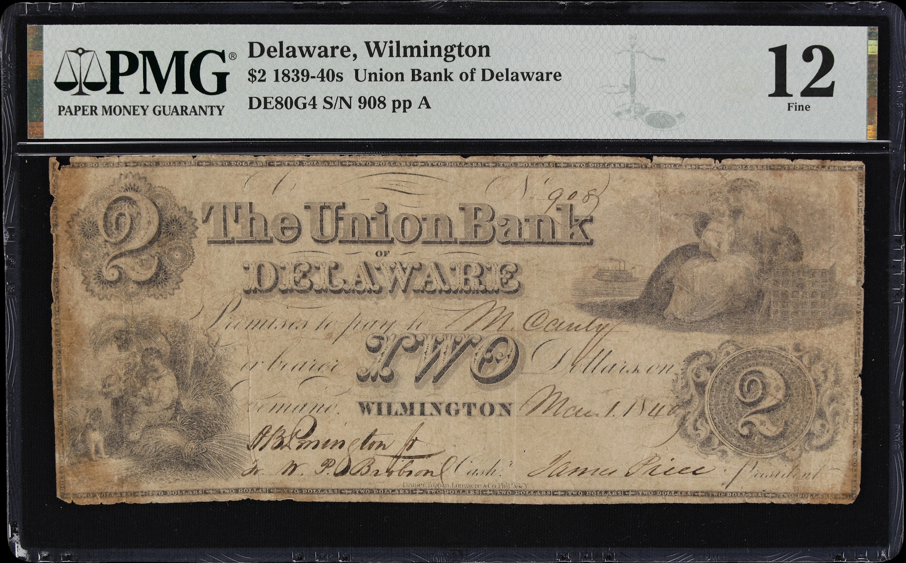 Wilmington, Delaware. Union Bank of Delaware. 1840 $2. PMG Fine 12.