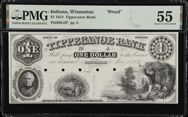 Winnamac, Indiana. Tippecanoe Bank. 1854 $1. PMG About Uncirculated 55. Proof.