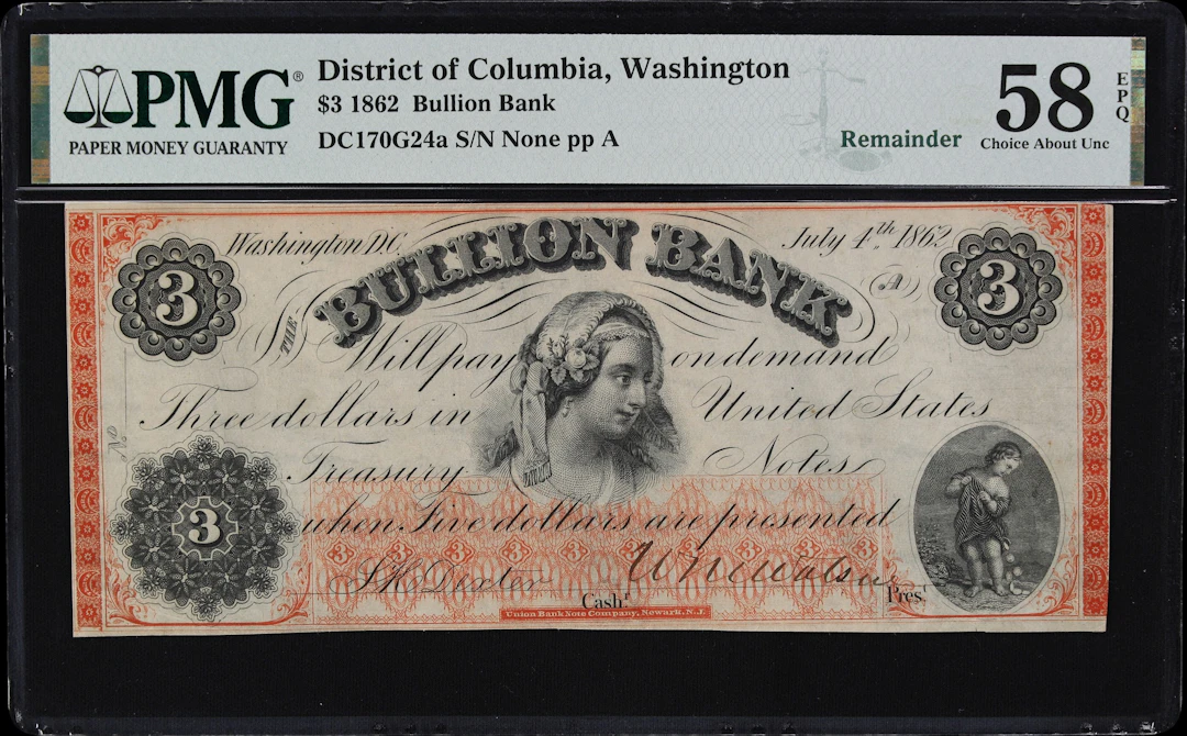 Washington, District of Columbia. Bullion Bank. 1862 $3. PMG Choice