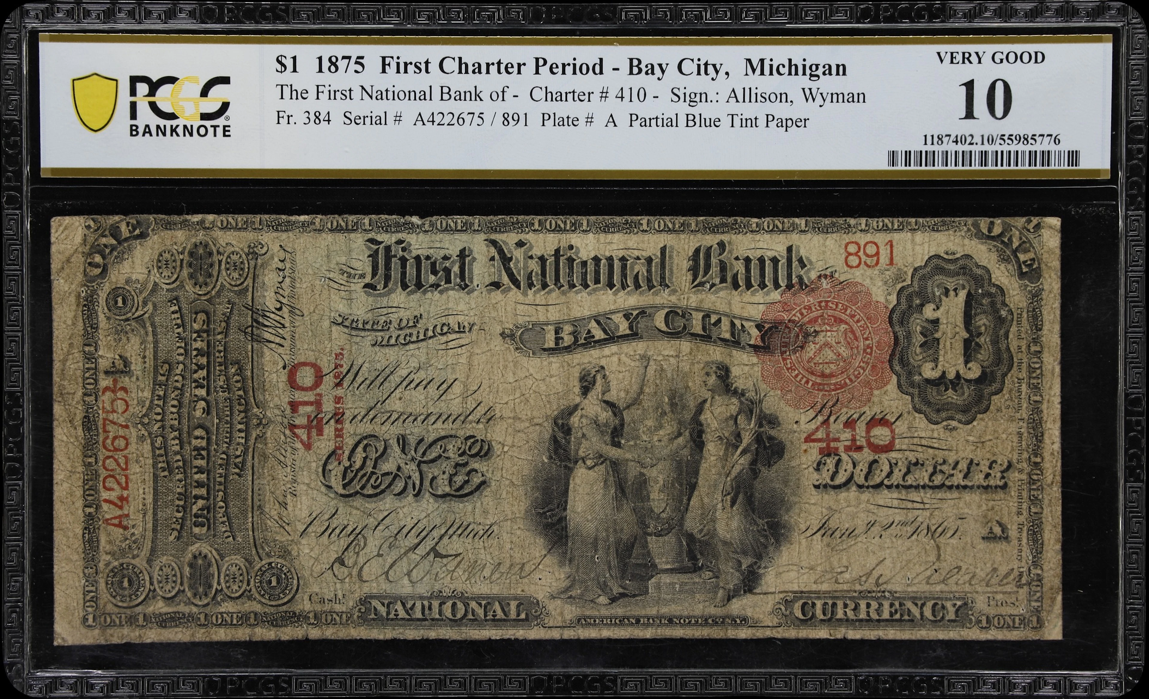 Bay City, Michigan. $1 1875. Fr. 384. First NB. Charter #410. PCGS