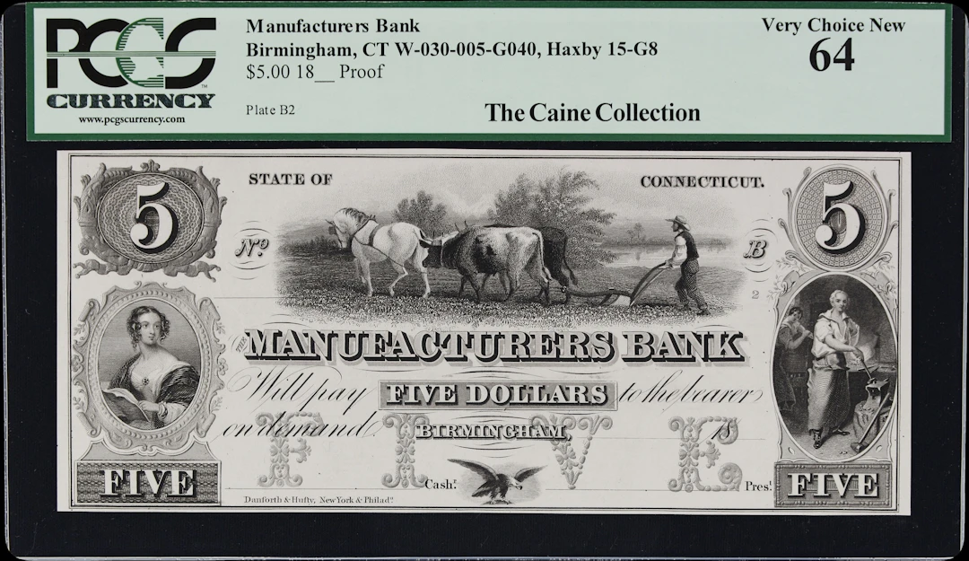 Birmingham, Connecticut. Manufacturers Bank. 18xx $5. PCGS Currency