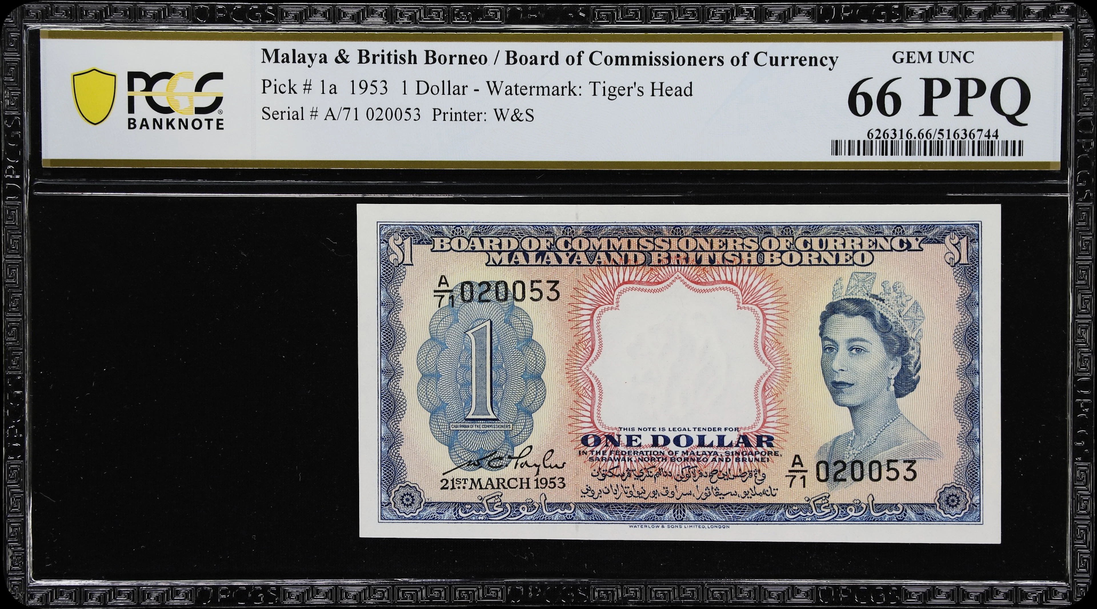 MALAYA AND BRITISH BORNEO. Board of Commissioners of Currency. 1 Dollar