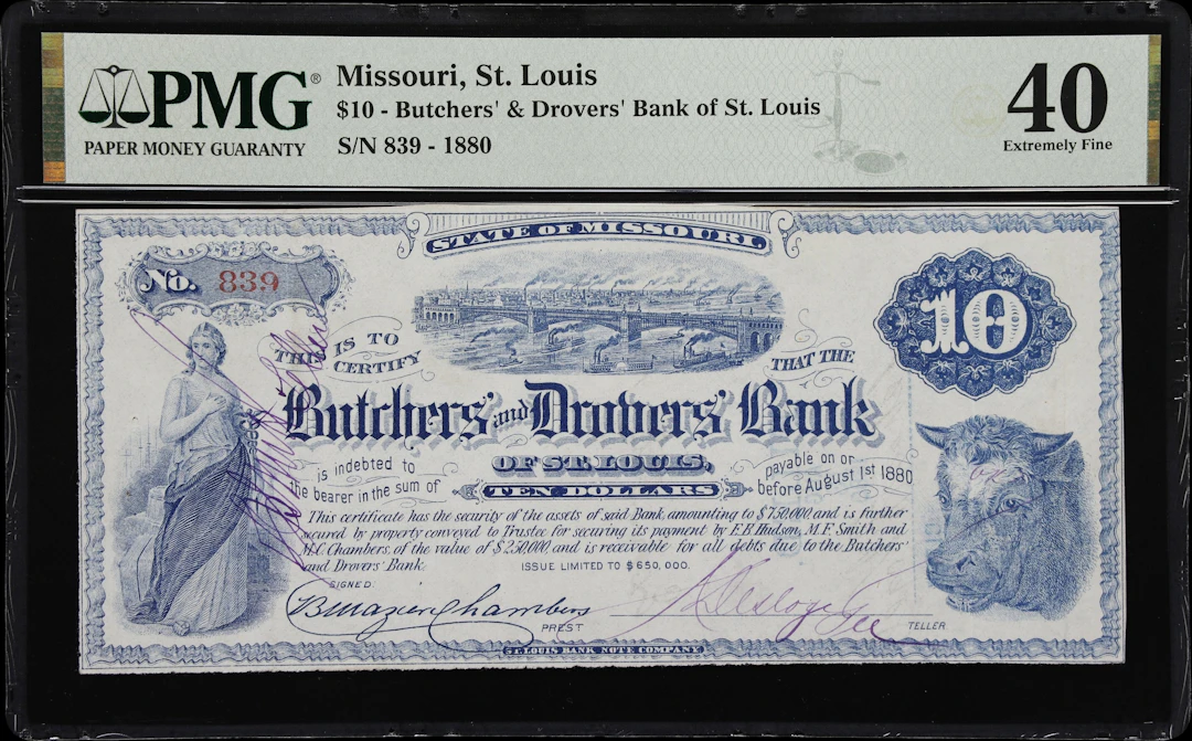 St. Louis, Missouri. Butchers' and Drovers' Bank. 1880 $10. PMG Extremely