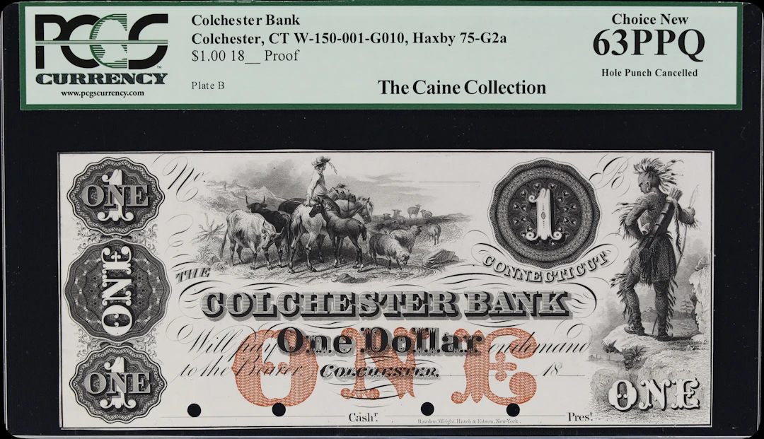 Colchester, Connecticut. Colchester Bank. 18xx $1. PCGS Currency Choice