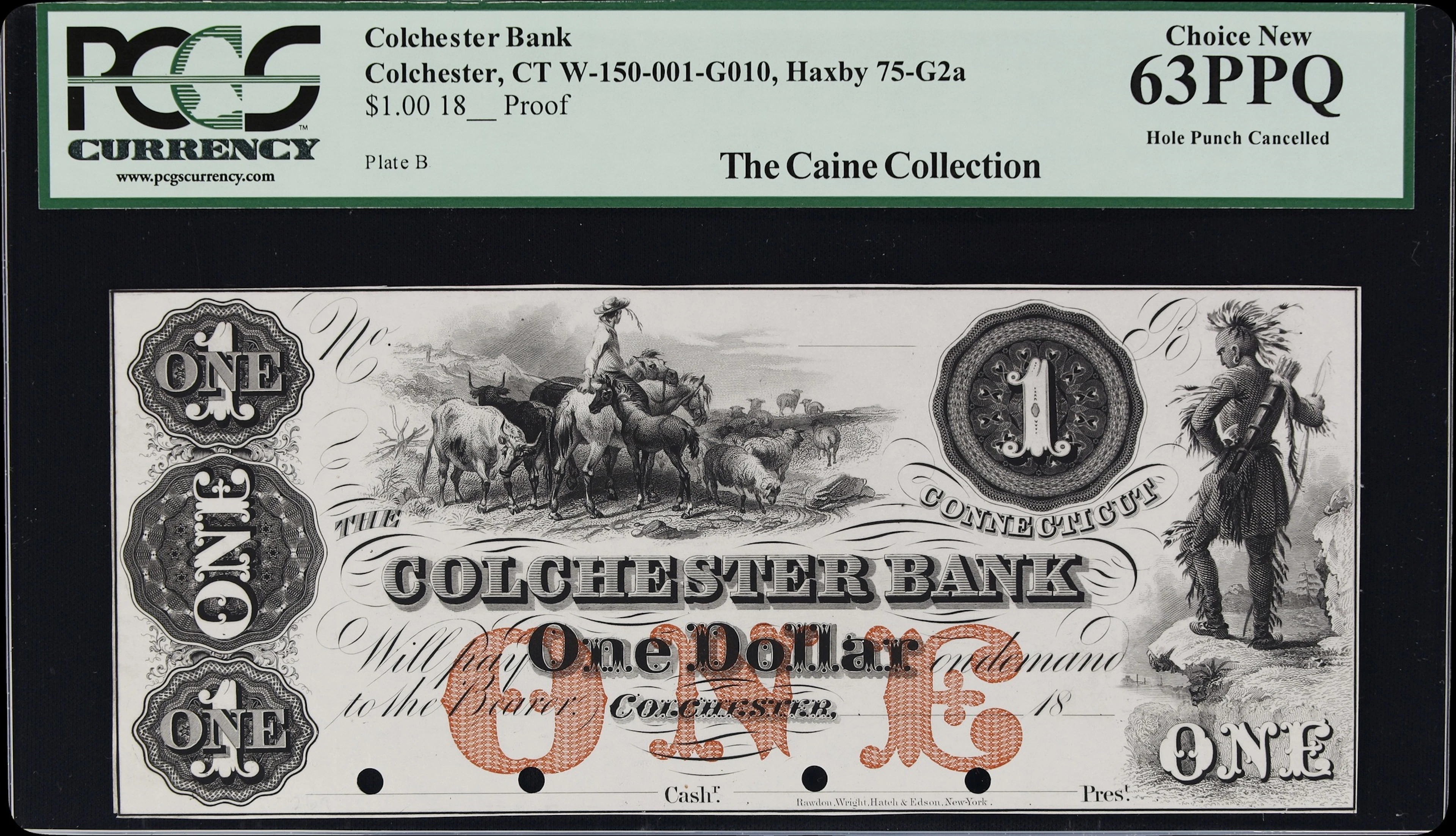 Colchester, Connecticut. Colchester Bank. 18xx $1. PCGS Currency Choice