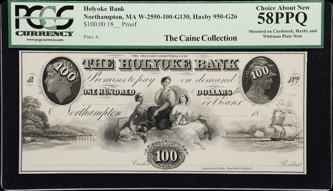 Northampton, Massachusetts. Holyoke Bank. 18xx $100. PCGS Currency