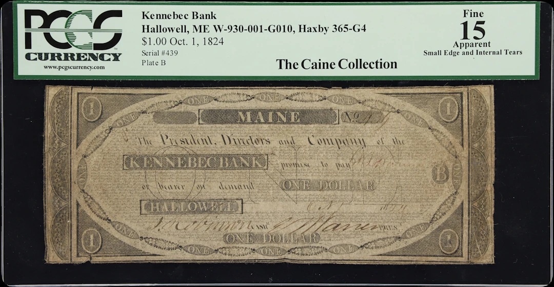 Hallowell, Maine. Kennebec Bank. 1824 $1. PCGS Currency Fine 15 Apparent.