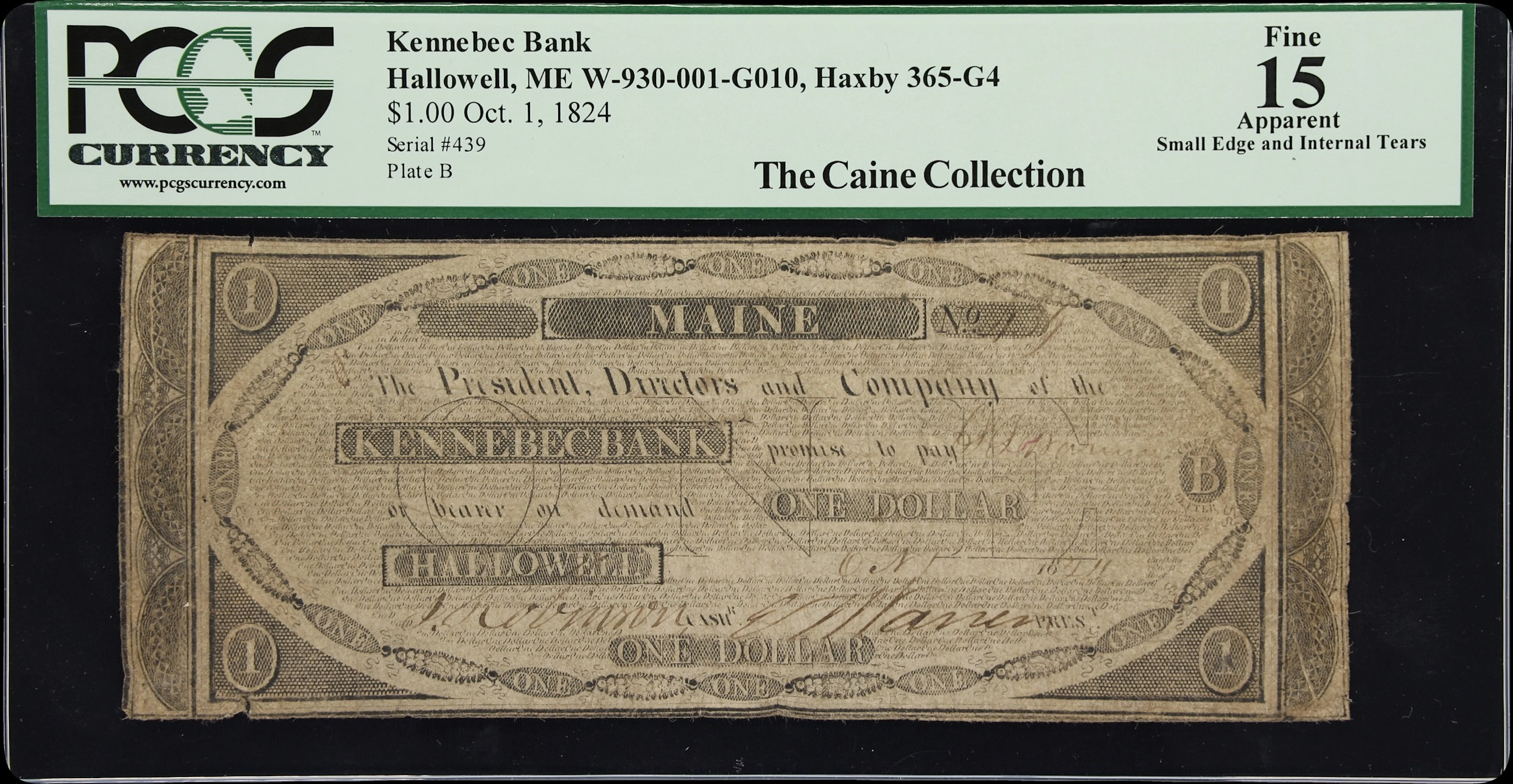 Hallowell, Maine. Kennebec Bank. 1824 $1. PCGS Currency Fine 15 Apparent.