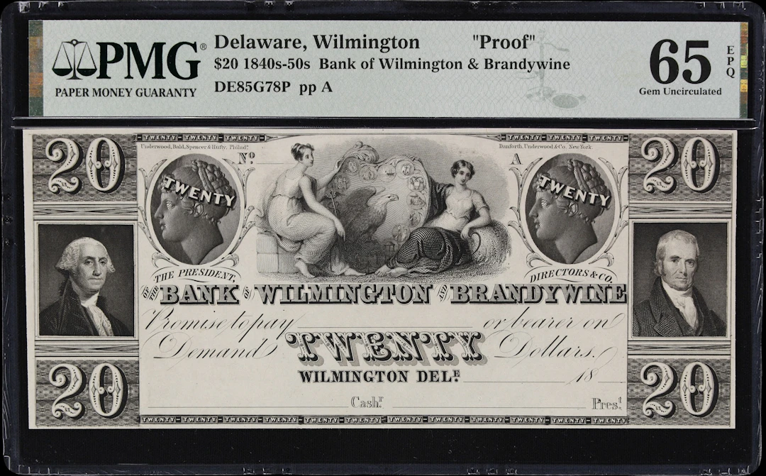 Wilmington, Delaware. Bank of Wilmington & Brandywine. 18xx $20. PMG