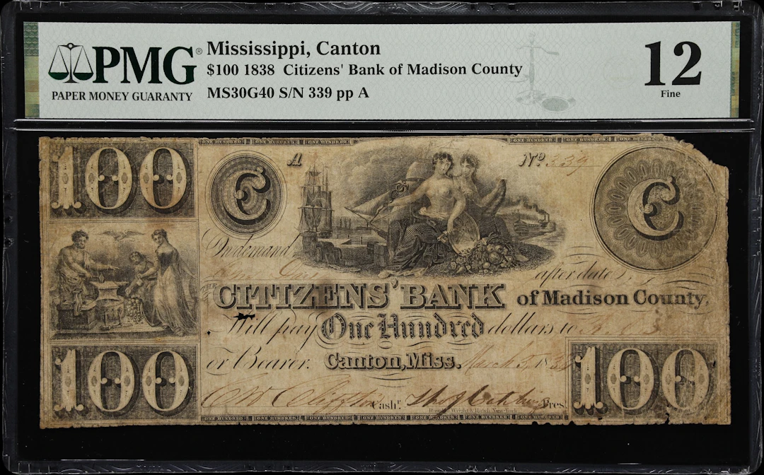 Canton, Mississippi. Citizens' Bank of Madison County. 1838 $100. PMG Fine 12.
