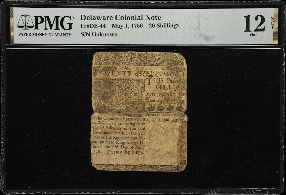 DE-44. Delaware. May 1, 1756. 20 Shillings. PMG Fine 12 Net. Severed