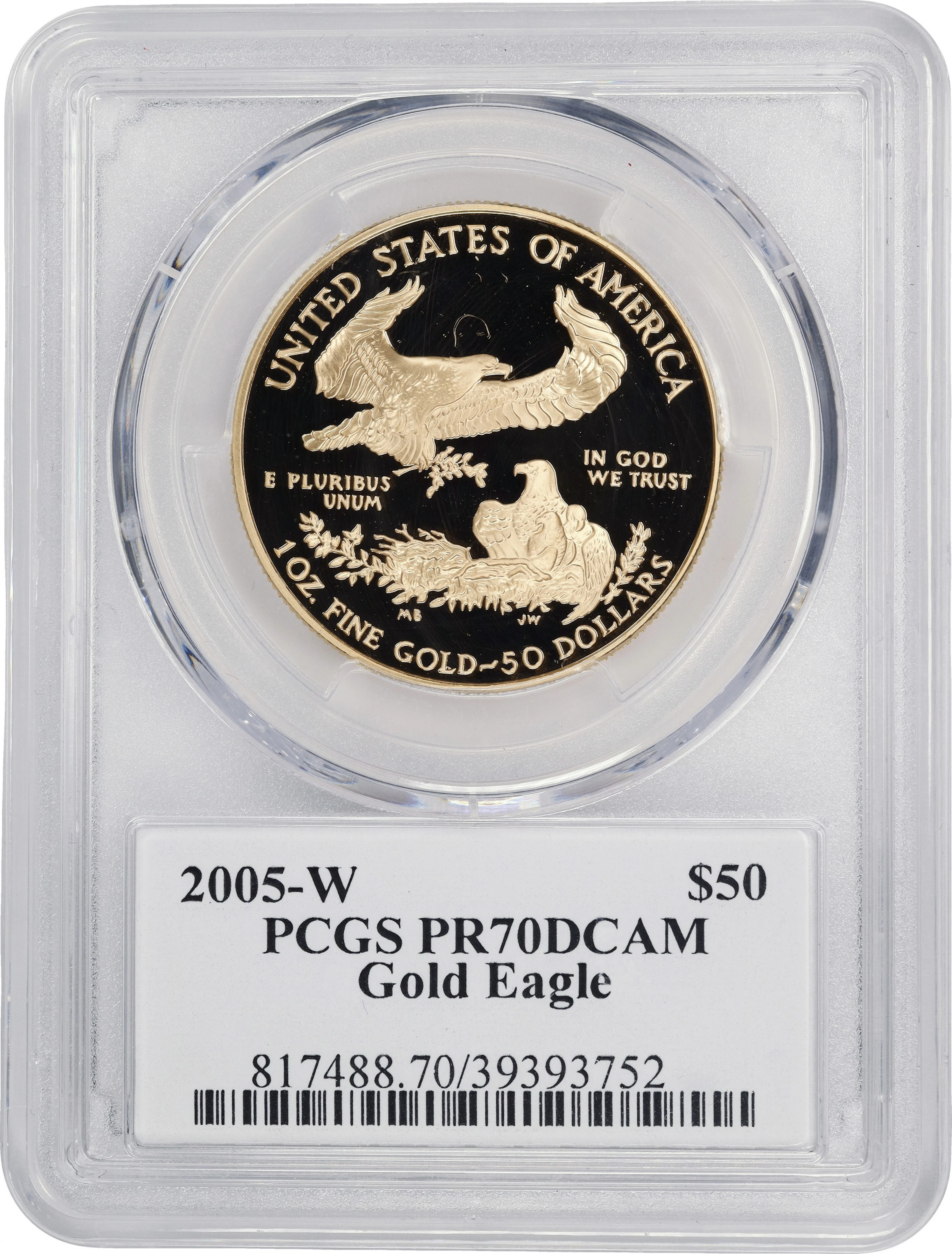 (1 oz, 31.104 g AGW). 2005-W American Gold Eagle $50. PR-70 DCAM (PCGS).