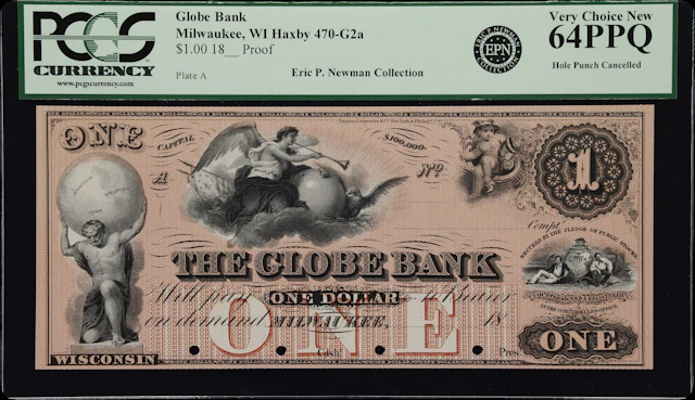 Milwaukee, Wisconsin. Globe Bank. 18xx $1. PCGS Currency Very Choice