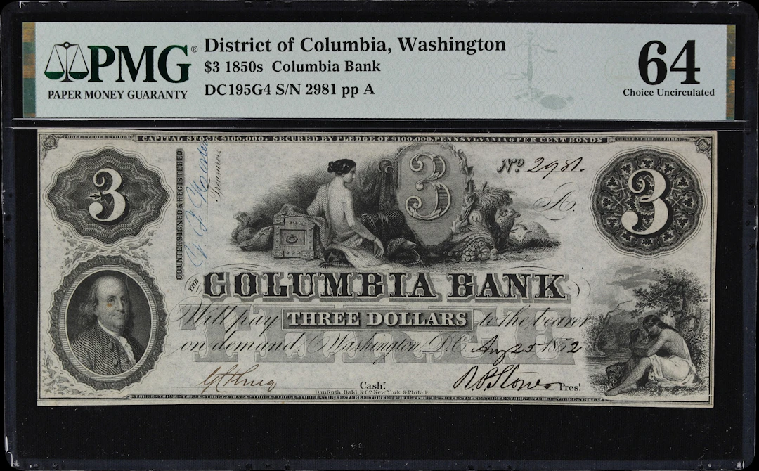 Washington, District of Columbia. Columbia Bank. 1852 $3. PMG Choice