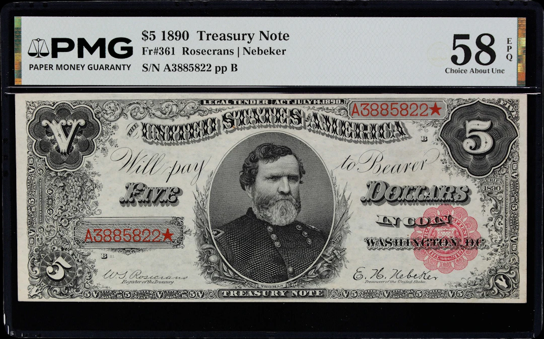 Fr. 361. 1890 $5 Treasury Note. PMG Choice About Uncirculated 58 EPQ.