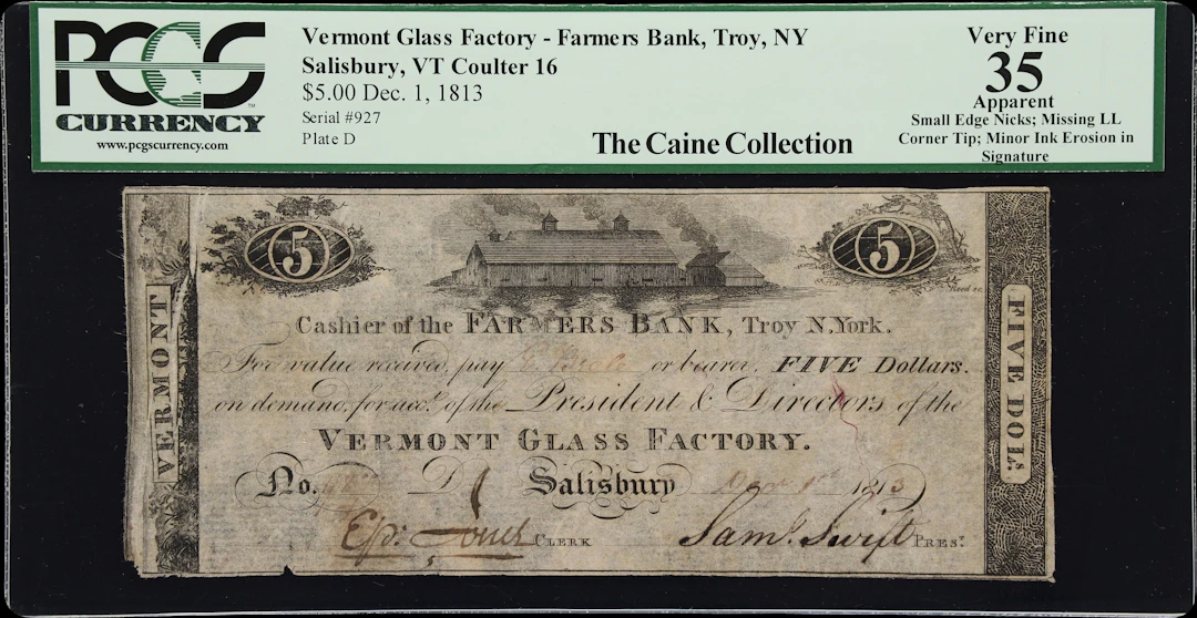Salisbury, Vermont. Vermont Glass Factory. 1813 $5. PCGS Currency