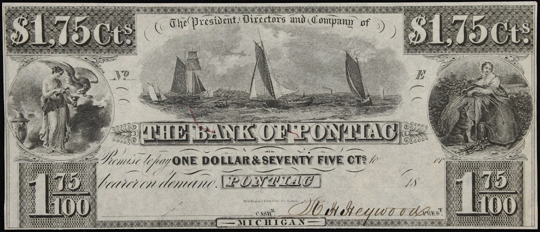 Pontiac, Michigan. Bank of Pontiac. 18xx $1.75. Extremely Fine to