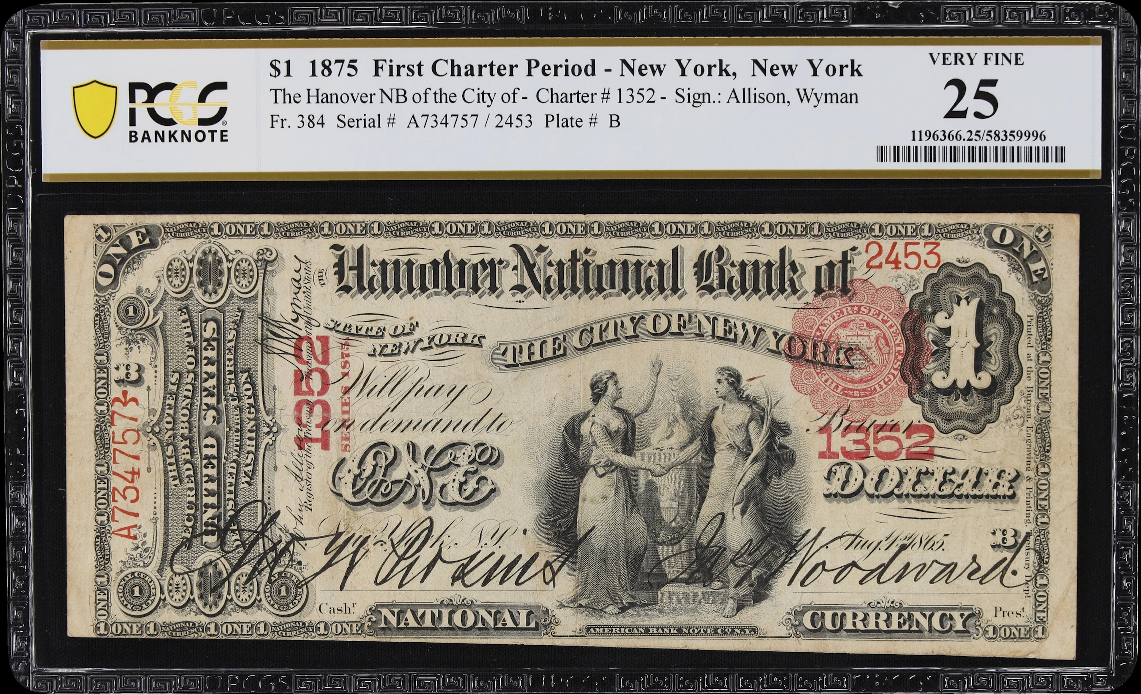 New York, New York. 1875 $1 Fr. 384. Hanover NB. Charter #1352. PCGS
