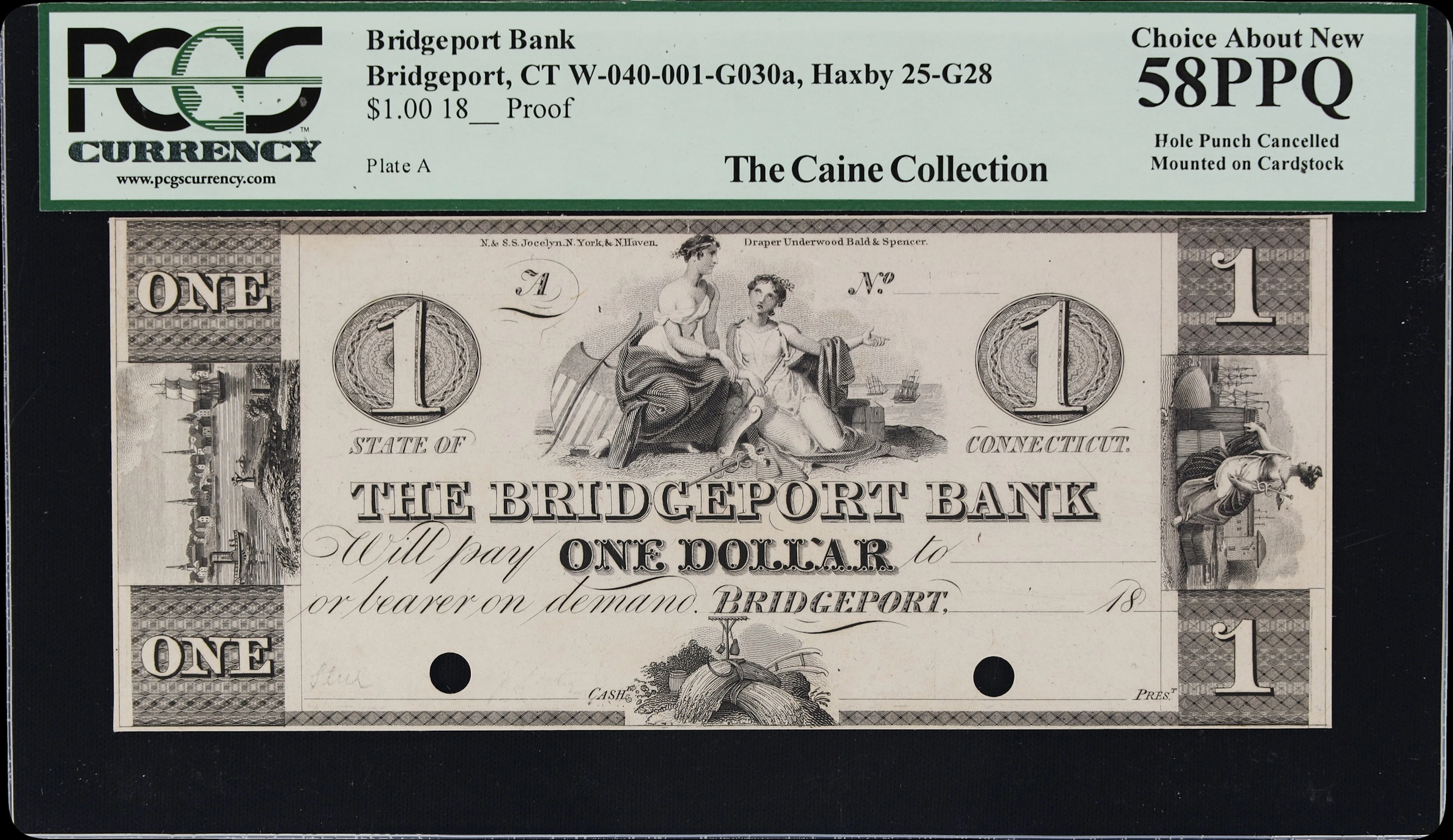 Bridgeport, Connecticut. Bridgeport Bank. 18xx $1. PCGS Currency Choice