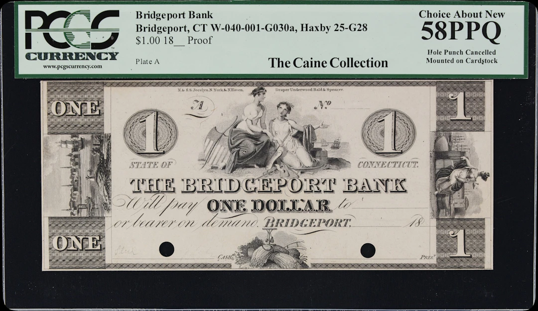 Bridgeport, Connecticut. Bridgeport Bank. 18xx $1. PCGS Currency Choice