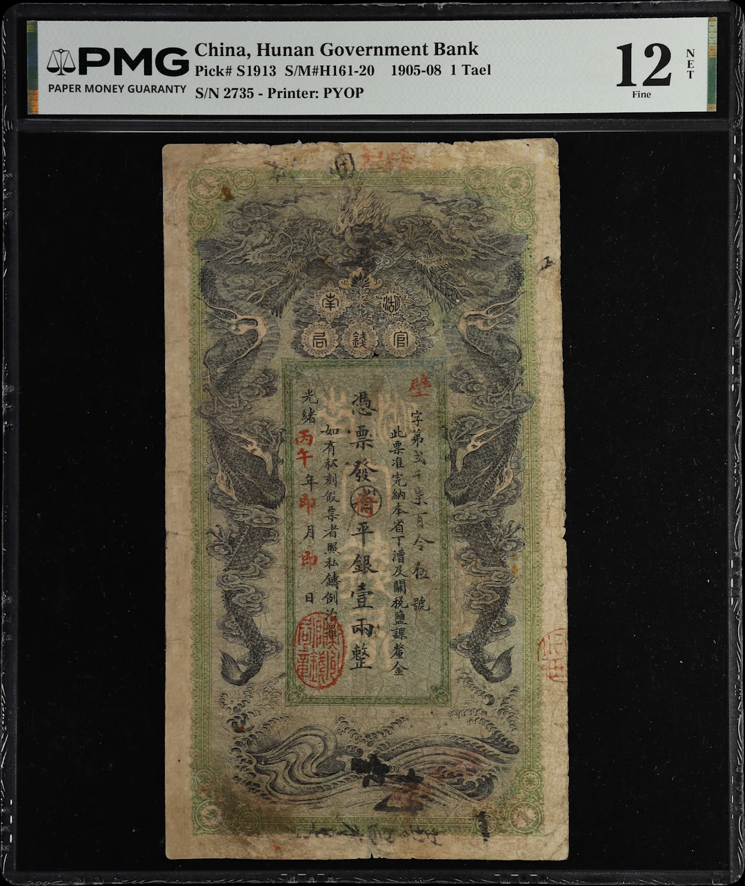 CHINA--PROVINCIAL BANKS. Hunan Government Bank. 1 Tael, 1906. P-S1913.
